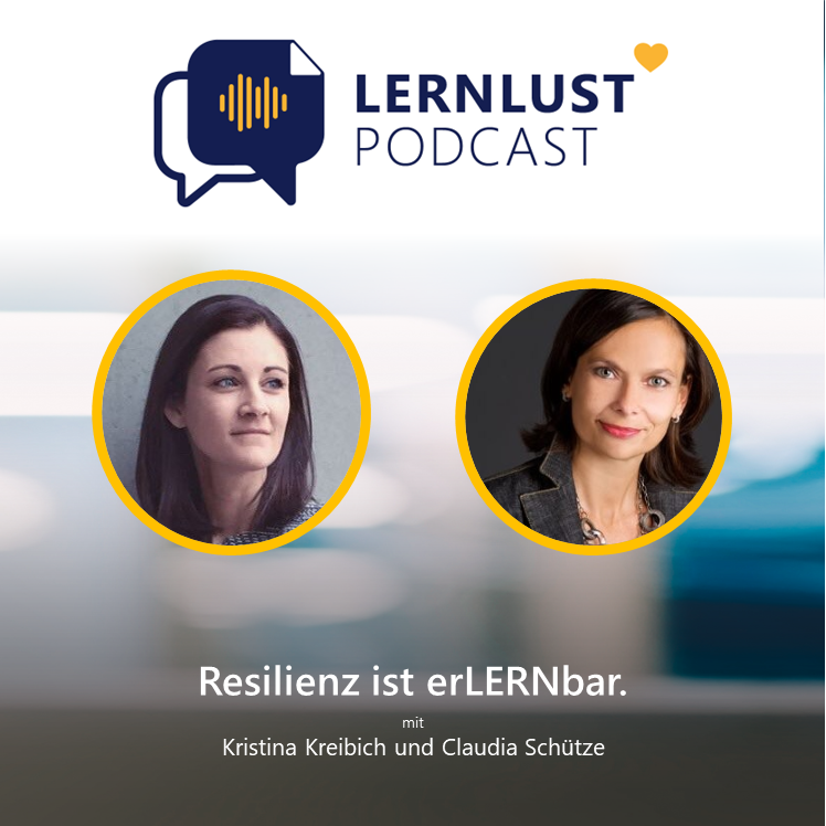 LERNLUST #36 // Resilienz ist erLERNbar.