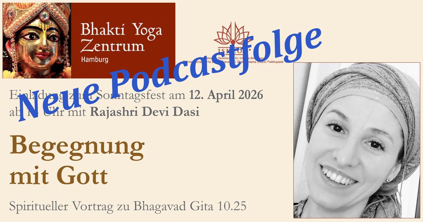 Begegnung mit Gott – Vortrag zu Bhagavad Gita 10.25 von Rajashri Devi Dasi