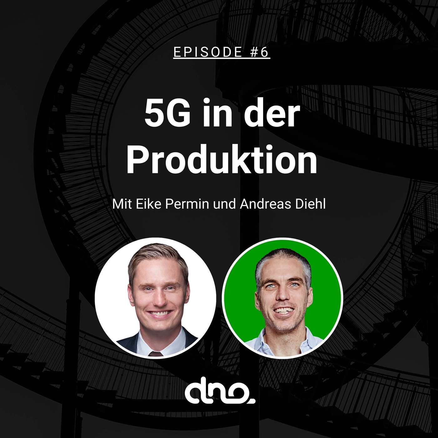 #6 - 5G in der Produktion mit Eike Permin