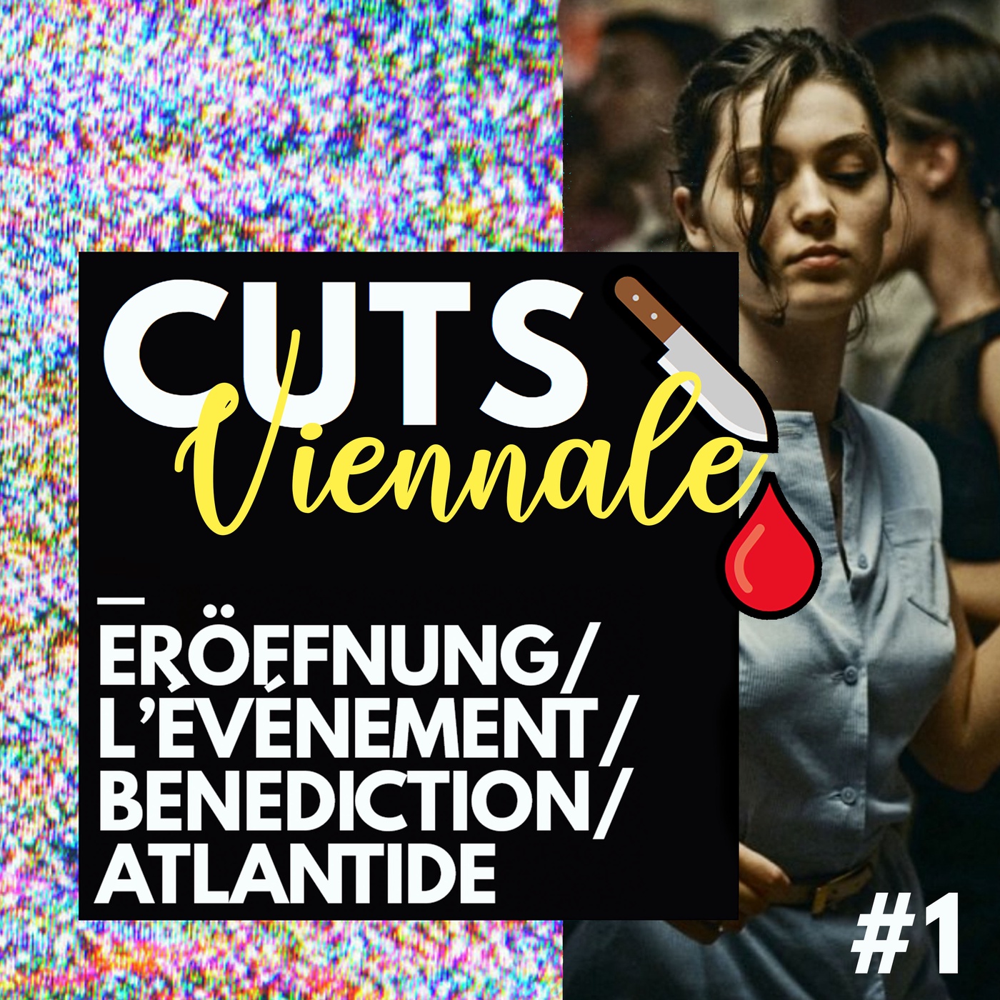Viennale #1 - Eröffnung, L'événement, Benediction, Atlantide