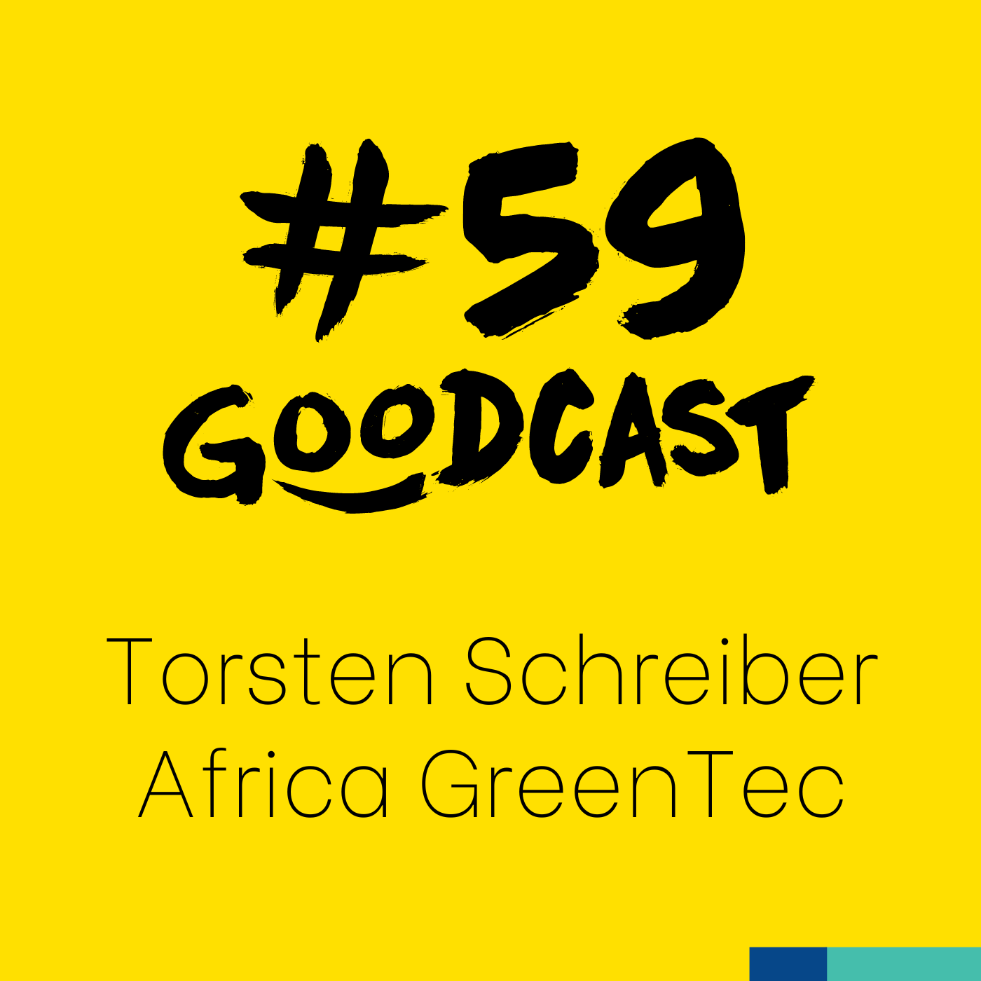 #59 Torsten Schreiber von Africa GreenTec - Eine Legende geht, sein Erbe bleibt.