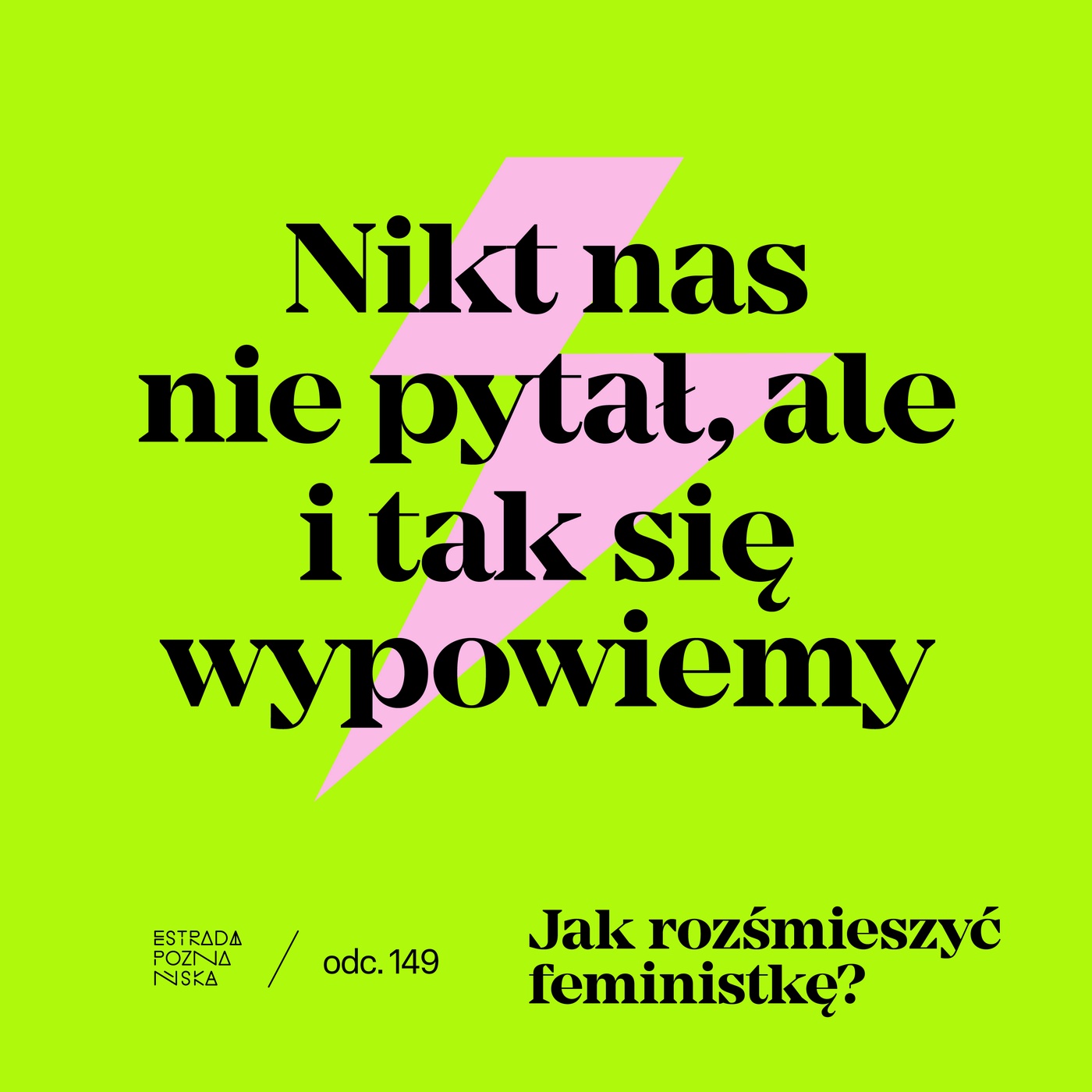 Jak rozśmieszyć feministkę?