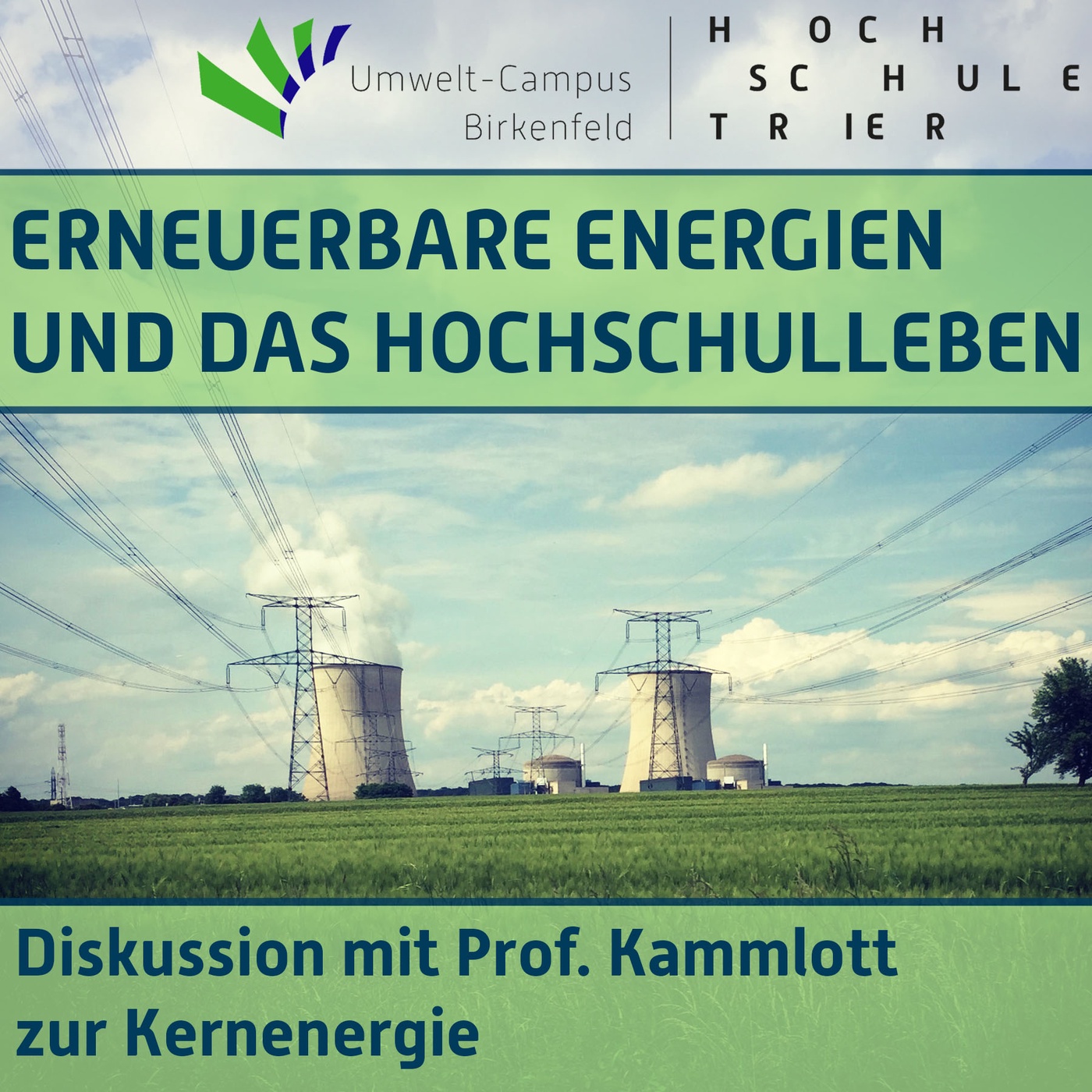 #43 Diskussion mit Prof. Kammlott zur Kernenergie