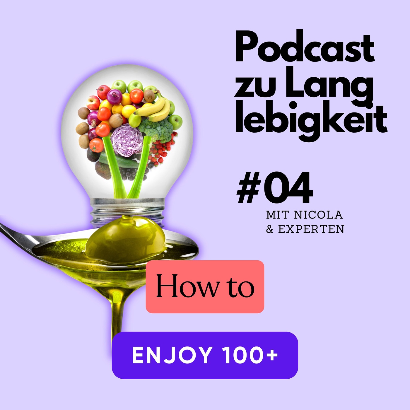 #04 Olivenöl, Ernährung 2025 & Klosterbürste - Dein Weg zu guten 100+ Jahren