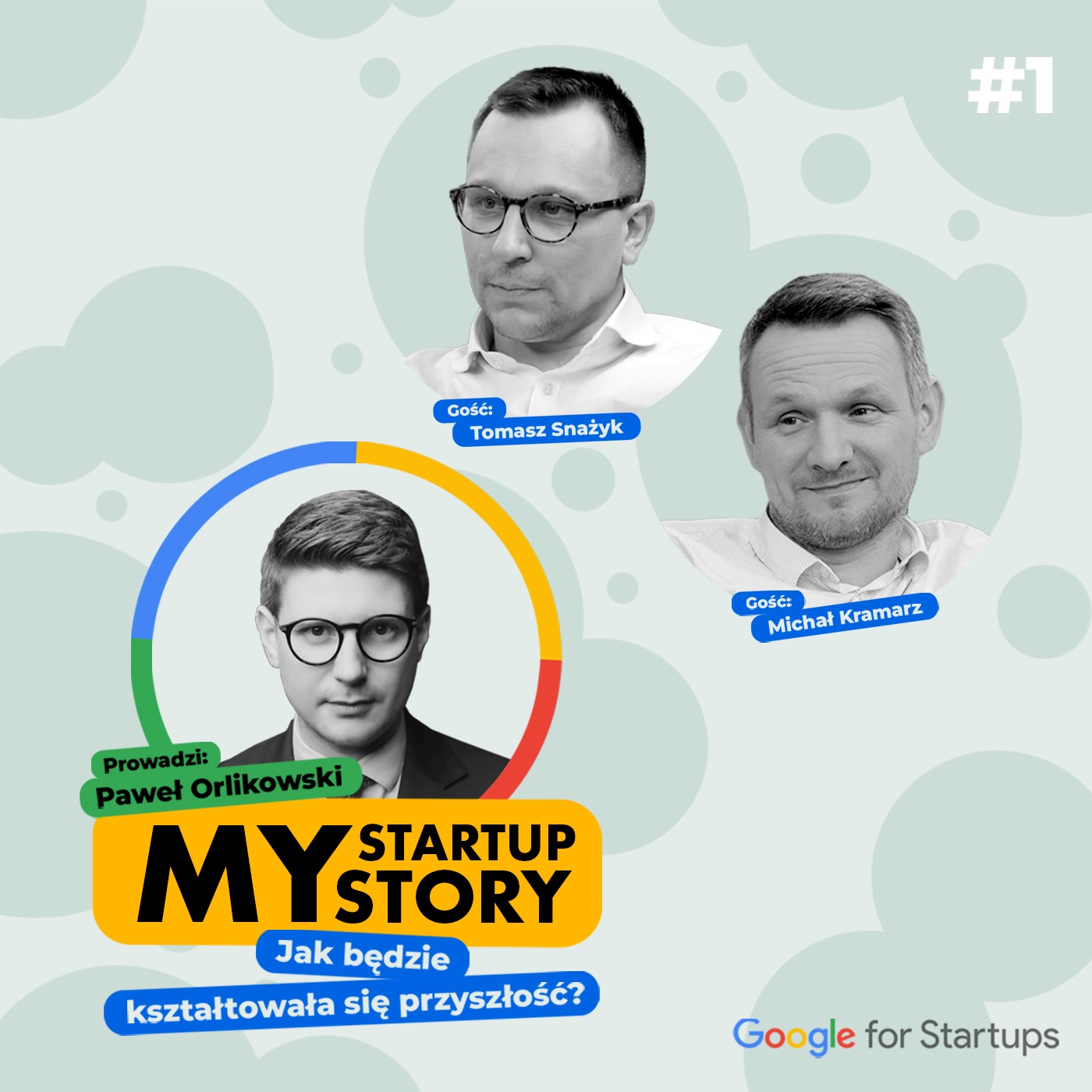 #1 My Startup Story – Od pomysłu do sukcesu