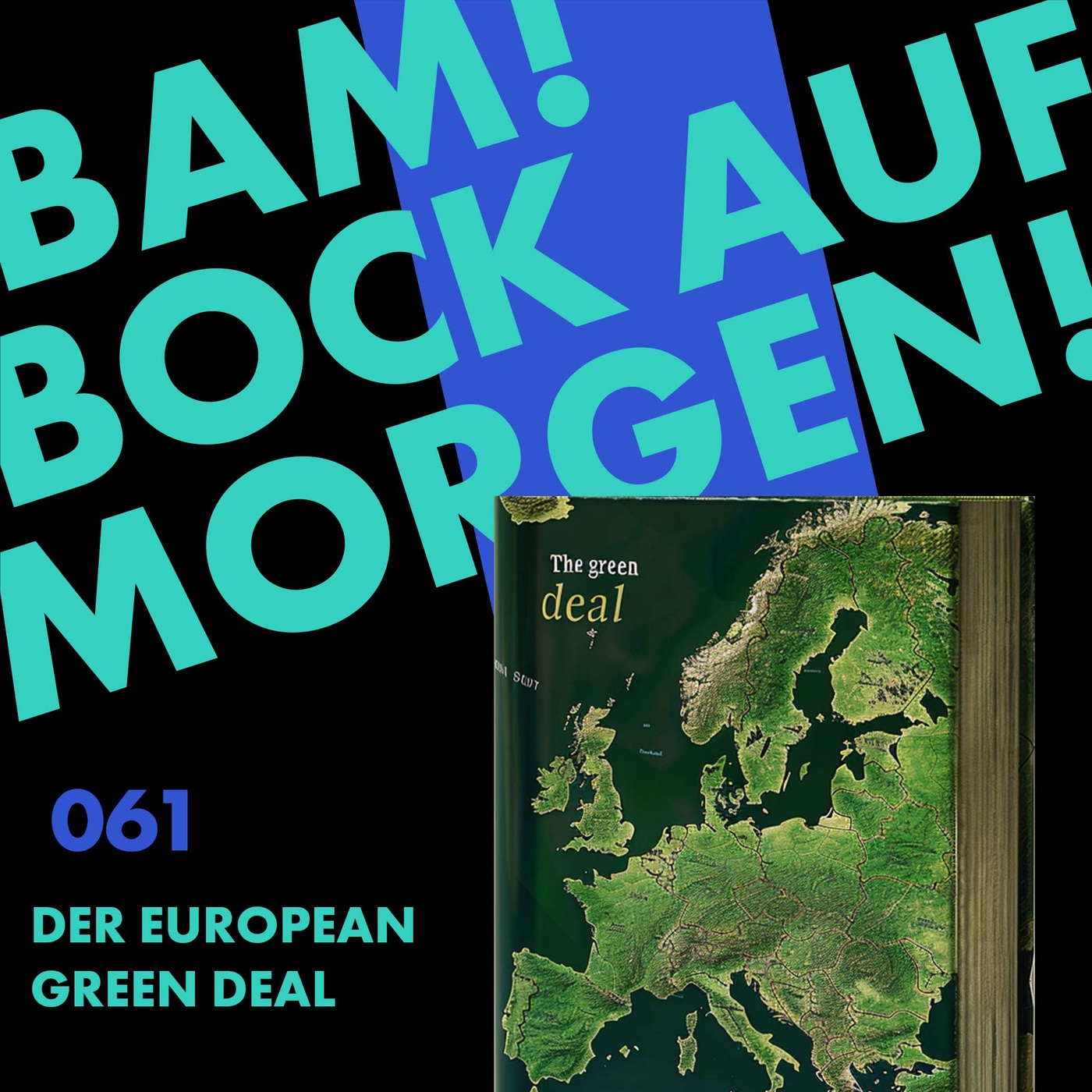 5 Jahre Green Deal - eine Inventur