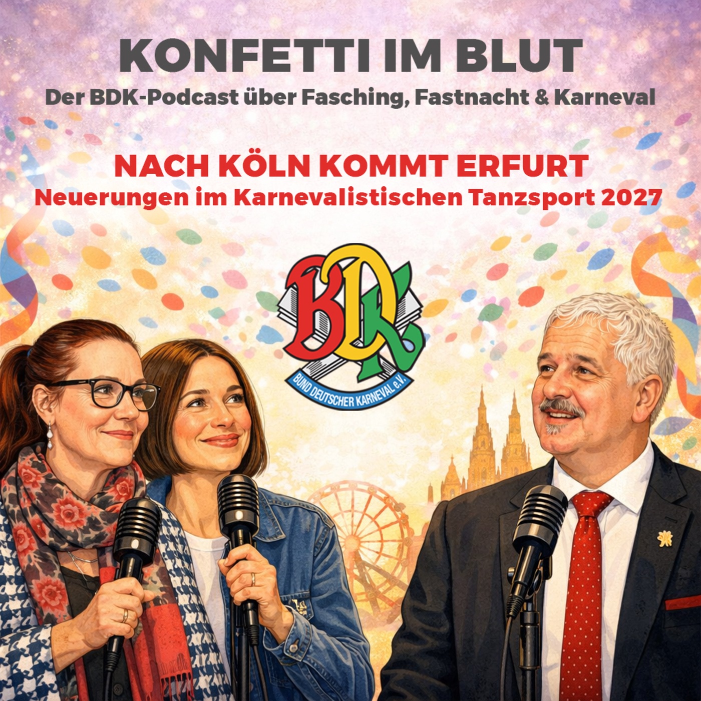 Konfetti im Blut - Nach Köln kommt Erfurt! Neuerungen im Karnevalistischen Tanzsport 2027.