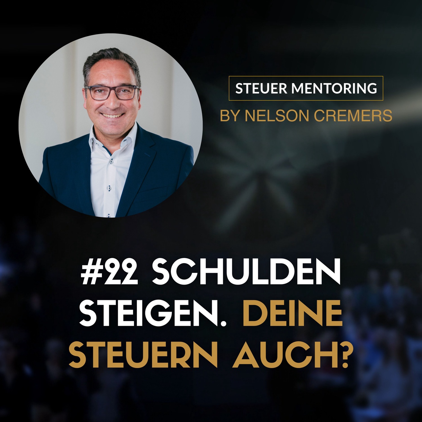 #22 Pleite? Deutschland vor der Steuerwende