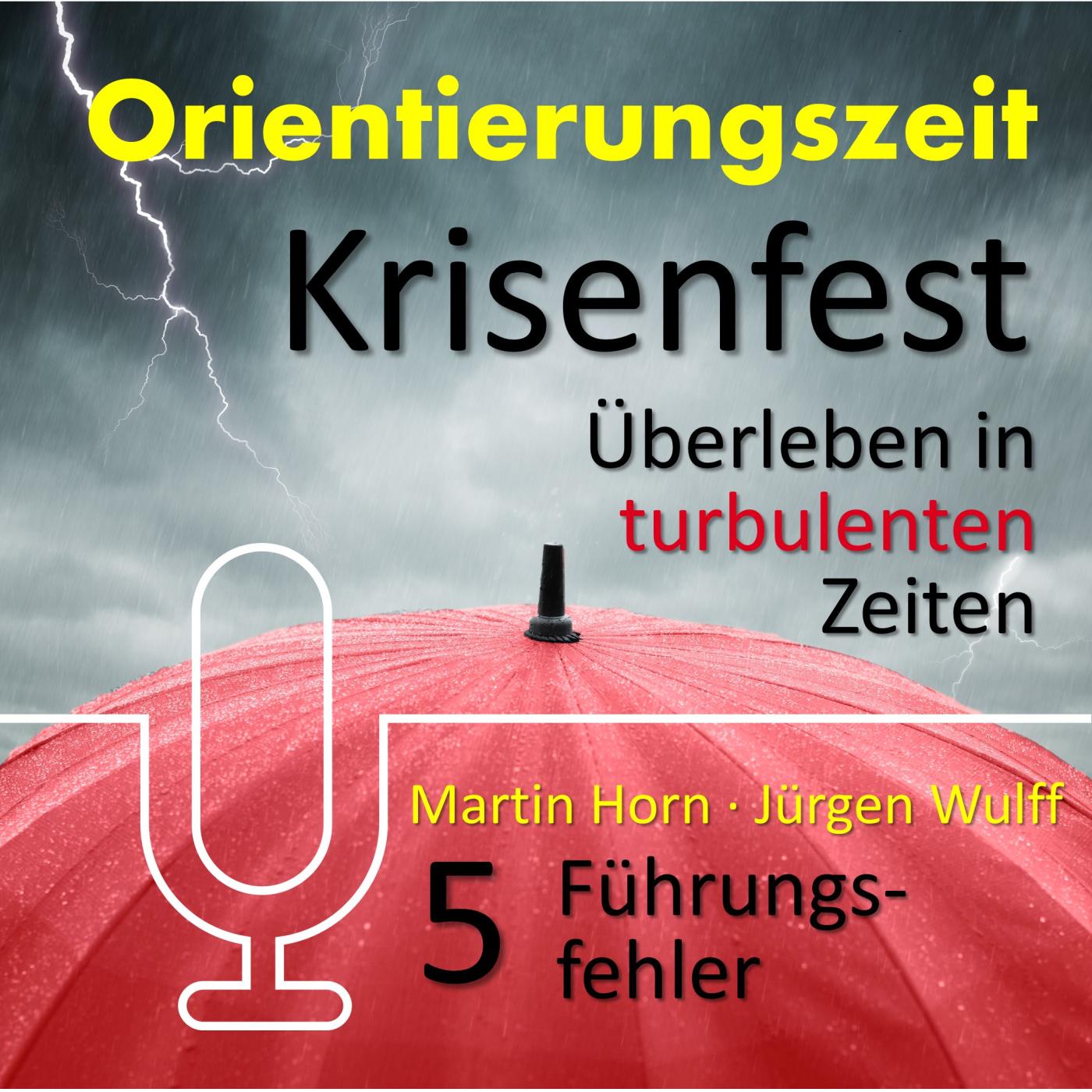 Führungsfehler in Krisen