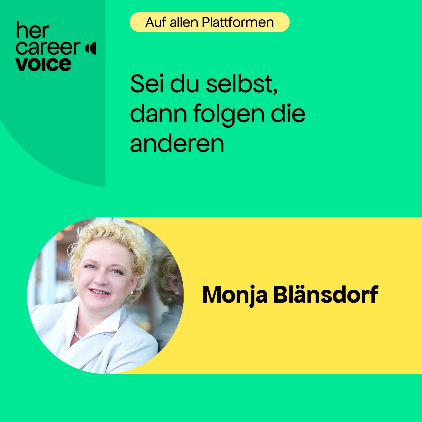 Sei du selbst, dann folgen die anderen