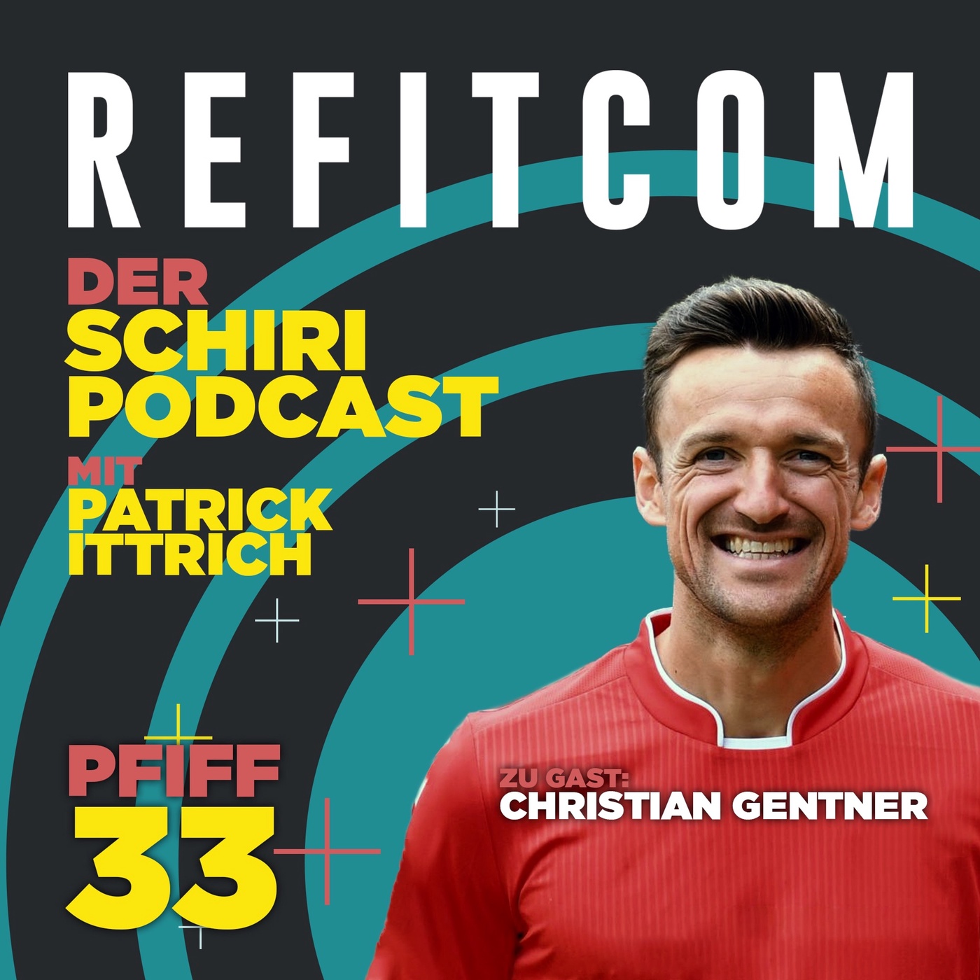 Pfiff 33 - Christian Gentner-