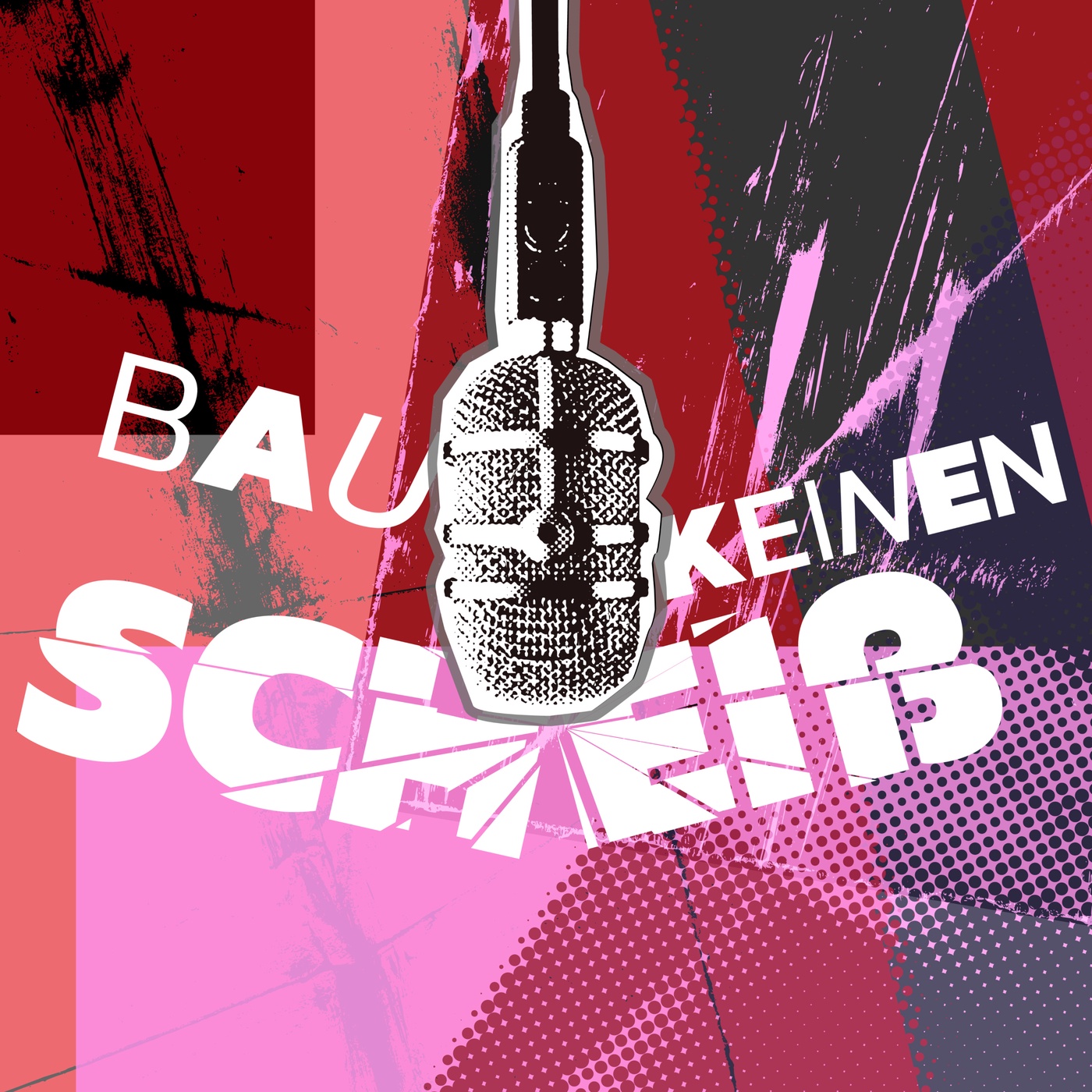 Bau keinen Scheiß.