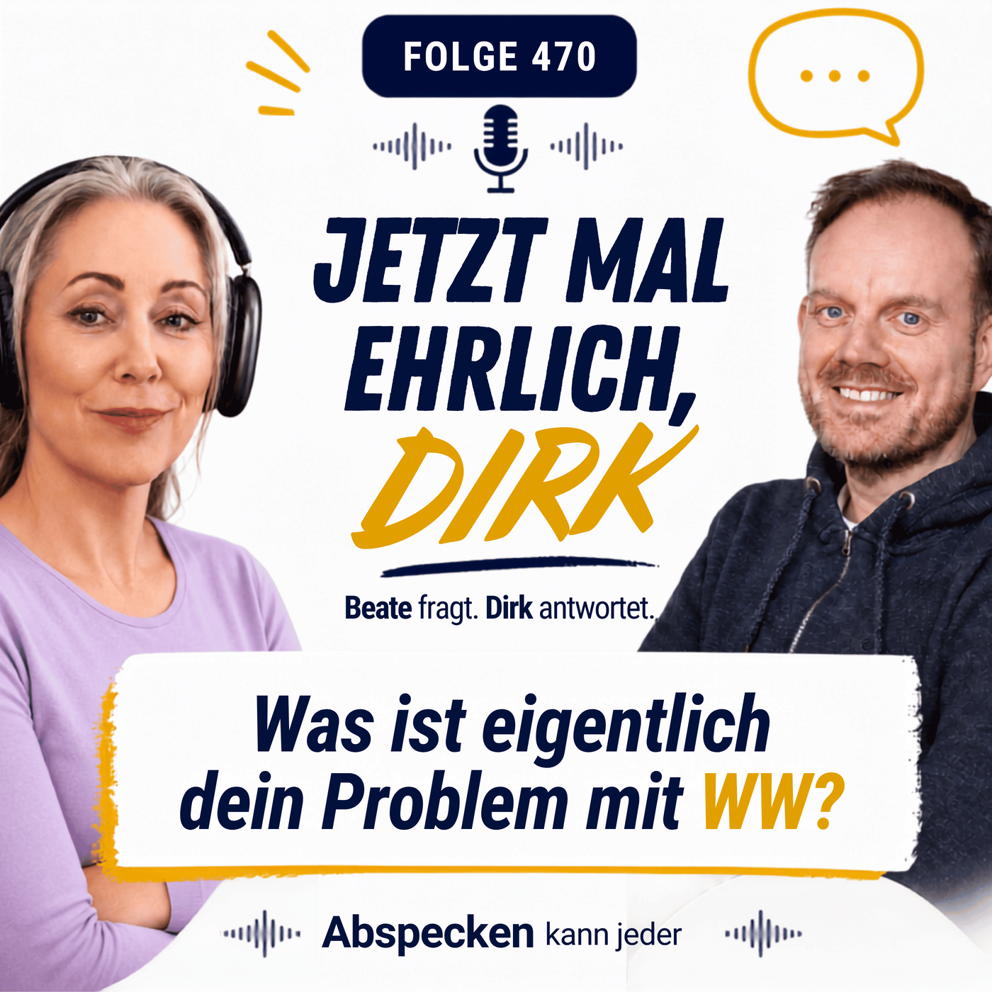 Podcast 470 - Jetzt mal ehrlich, Dirk: 