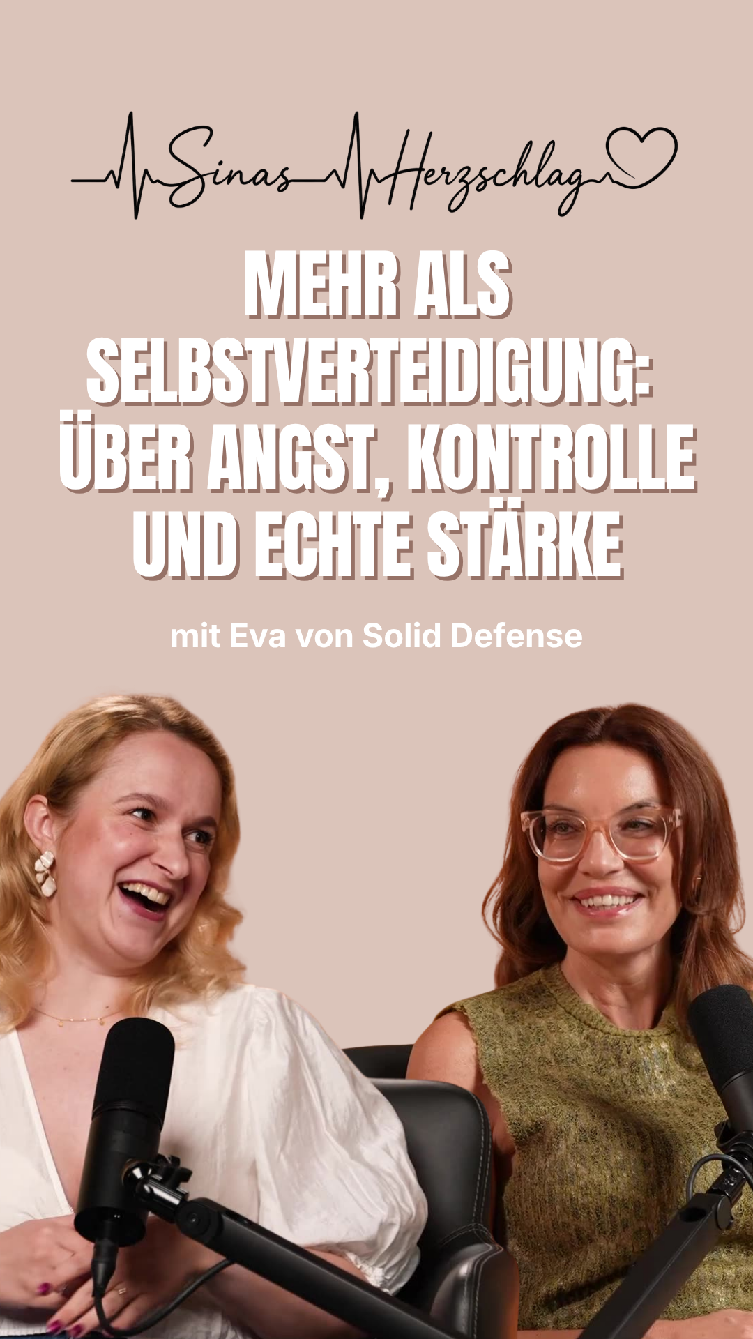 Mehr als Selbstverteidigung: Über Angst, Kontrolle und echte Stärke mit Eva von Solid Defense