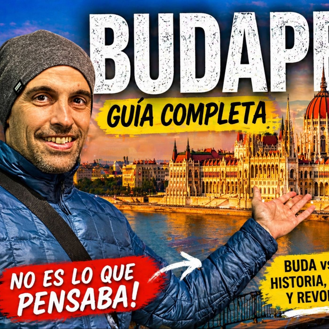 Budapest: historia, barrios y cómo recorrerla