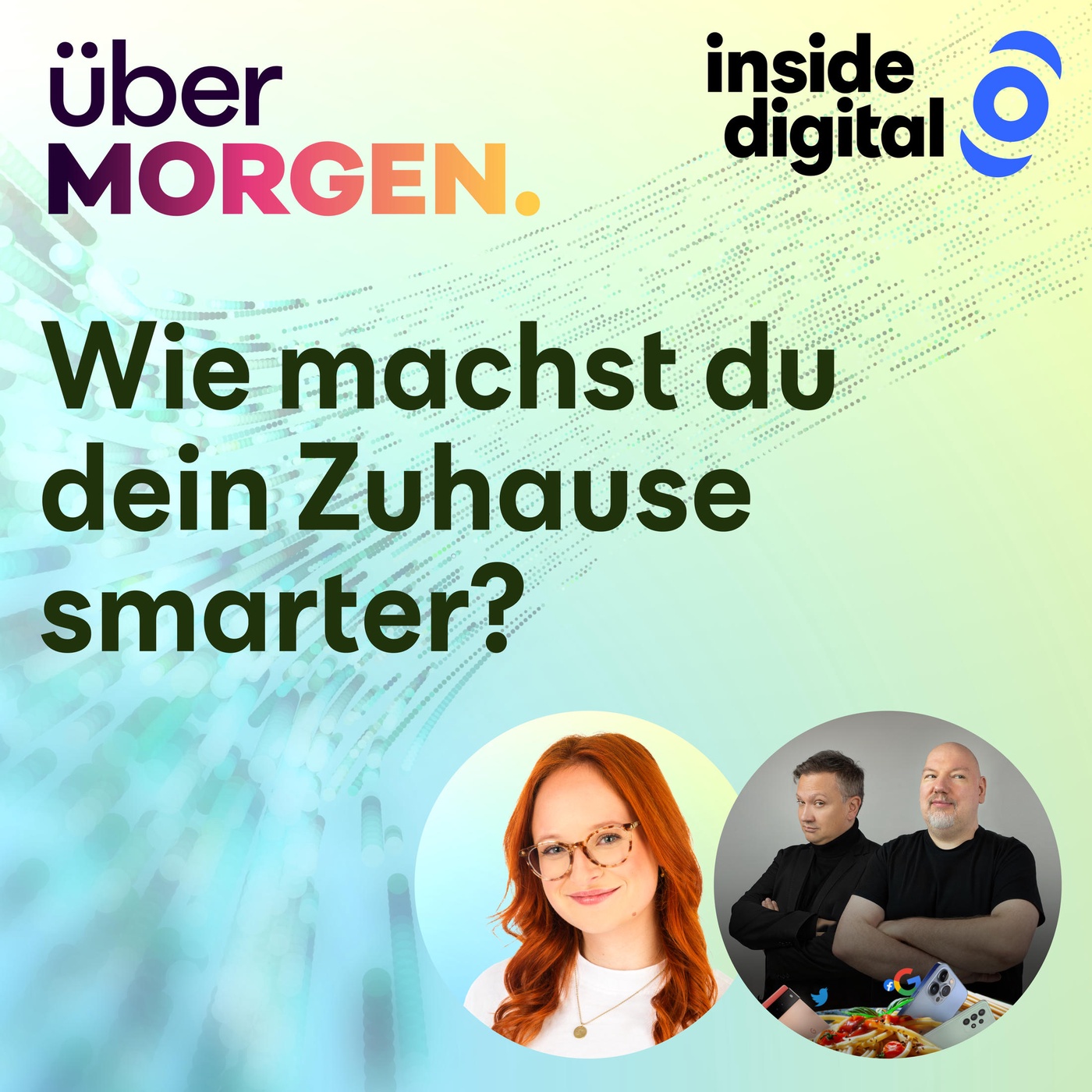 20 –  Casa Casi: So pimpt die Tech-WG ihr smartes Zuhause – #überMORGEN