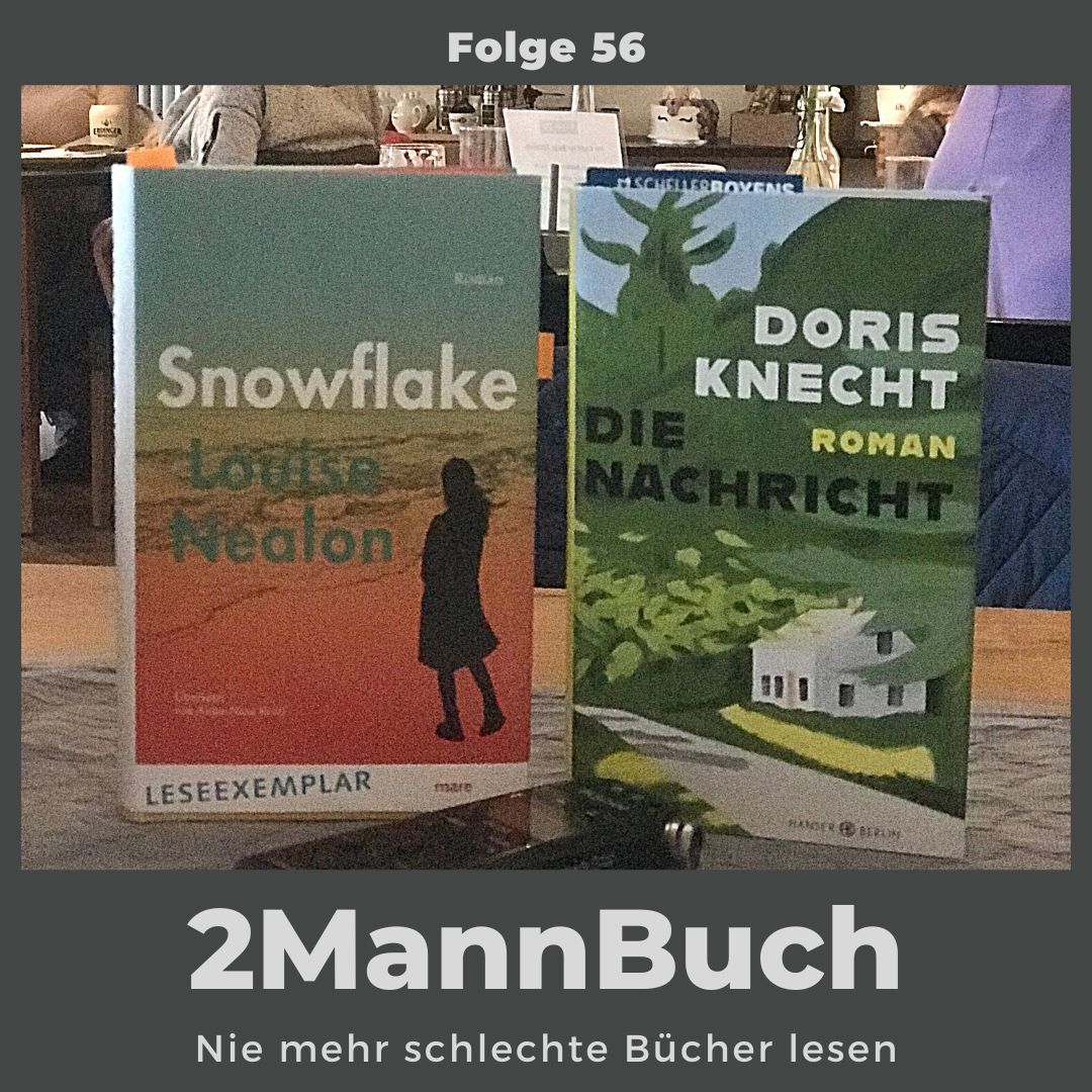 Folge 56 mit Louise Nealon und Doris Knecht