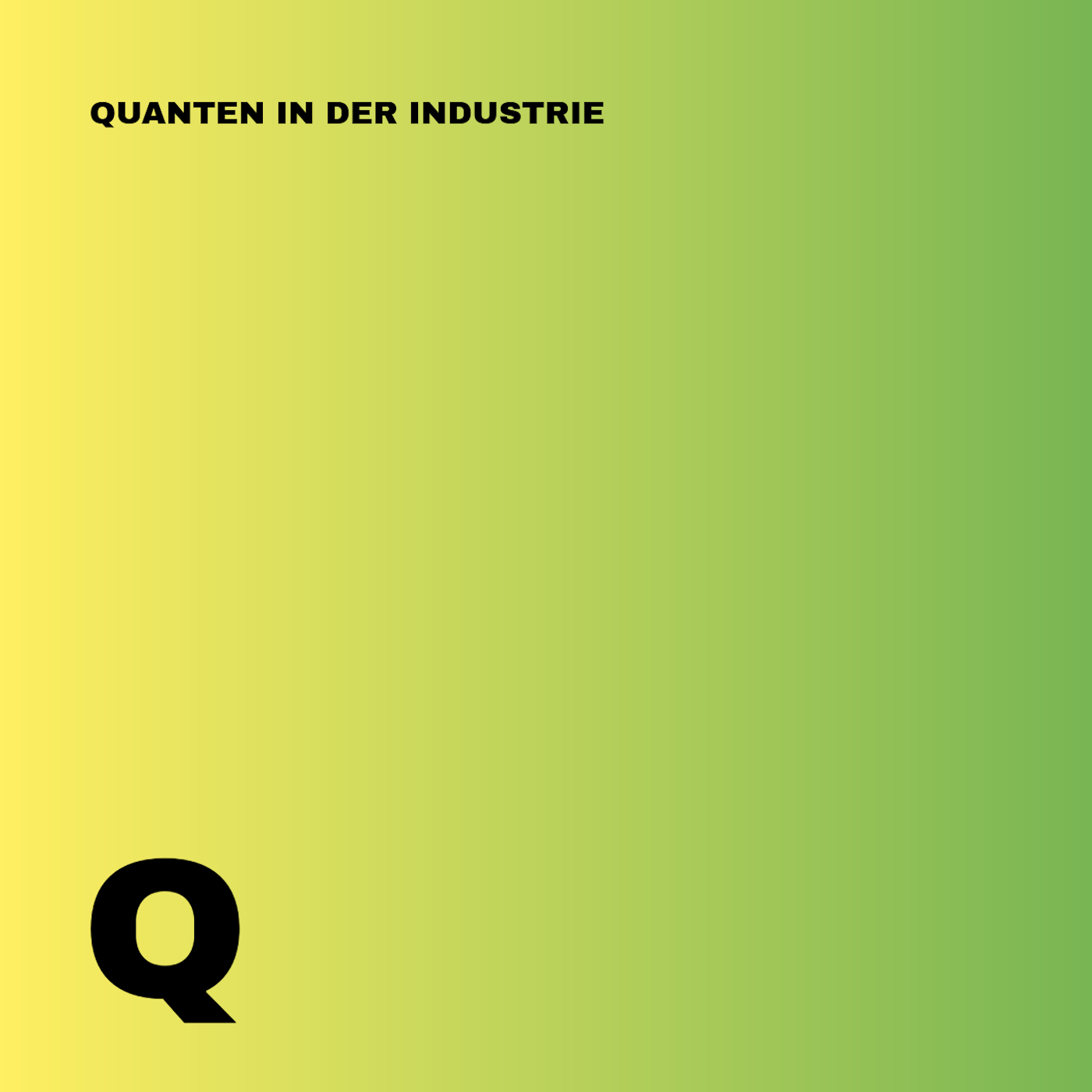 Quanten in der Industrie