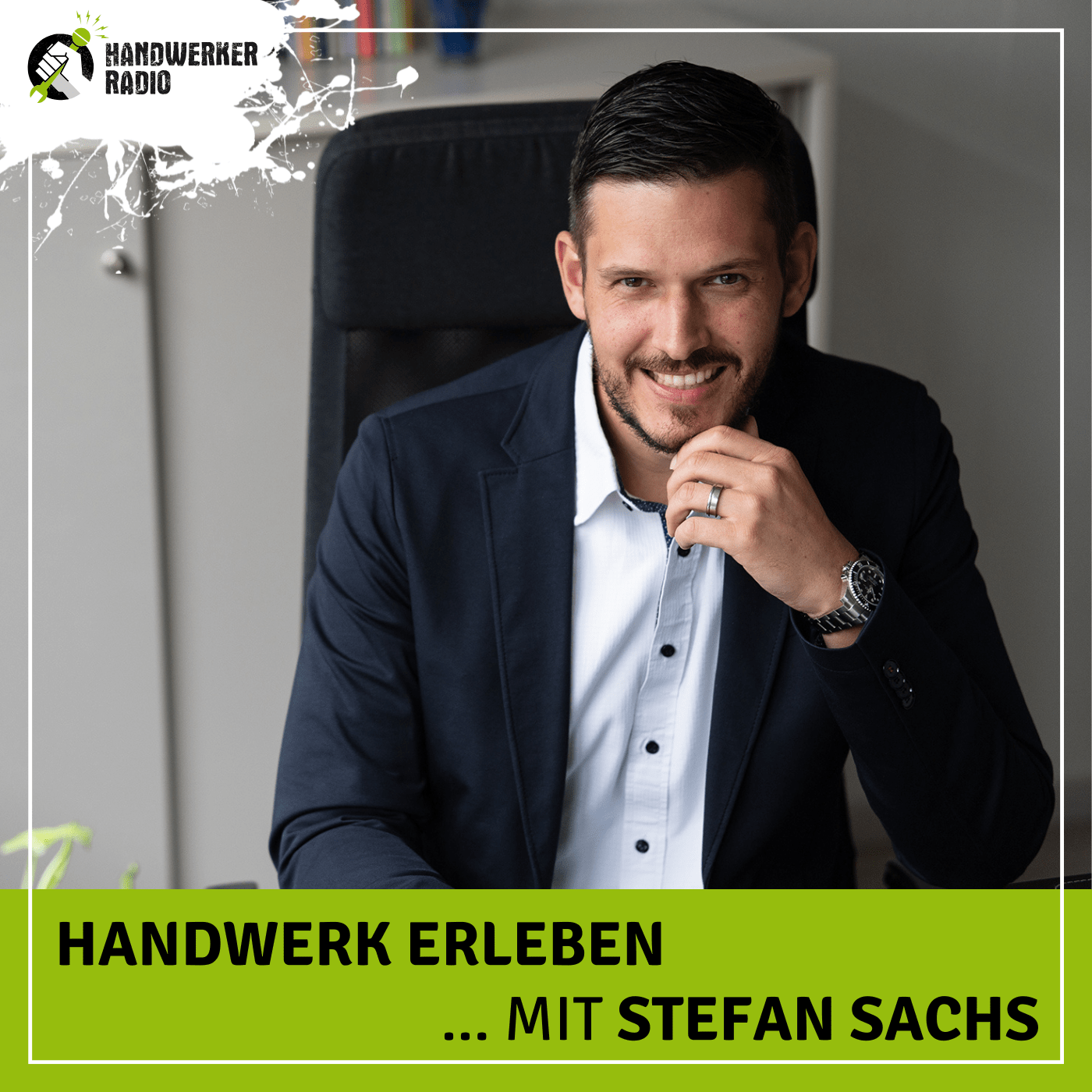 #105 Stefan Sachs, wie kombinierst du modernes Marketing und Handwerk?