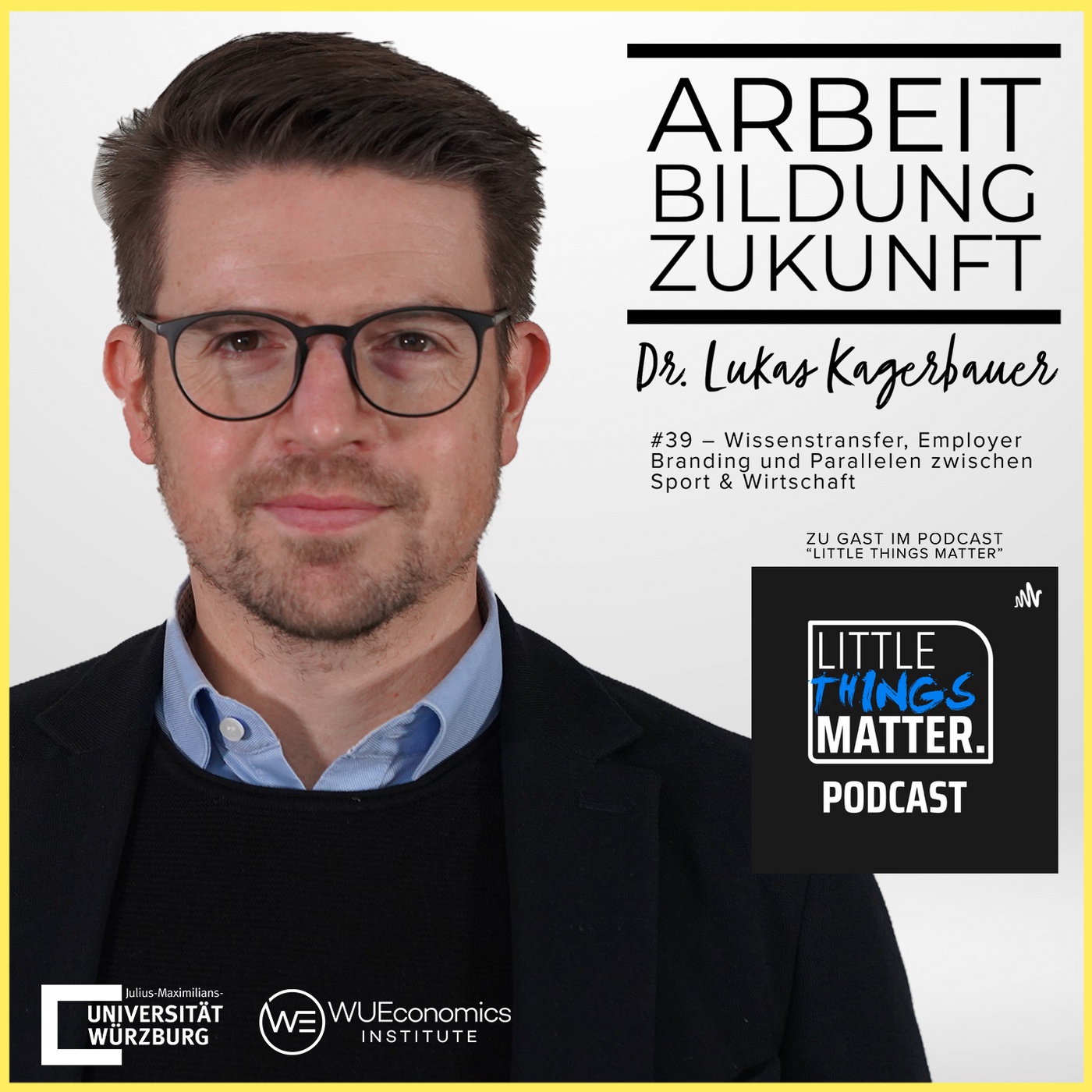 #39 - Wissenstransfer, Employer Branding und Parallelen zwischen Sport & Wirtschaft