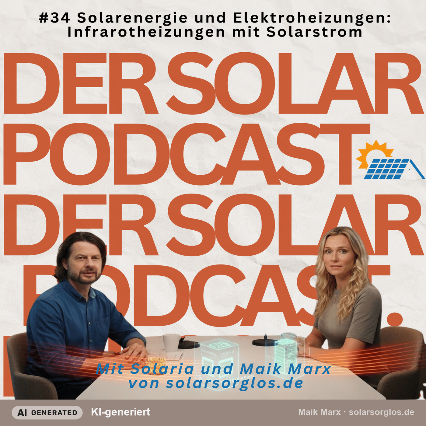 #34 Solarenergie und Elektroheizungen Infrarotheizungen mit Solarstrom
