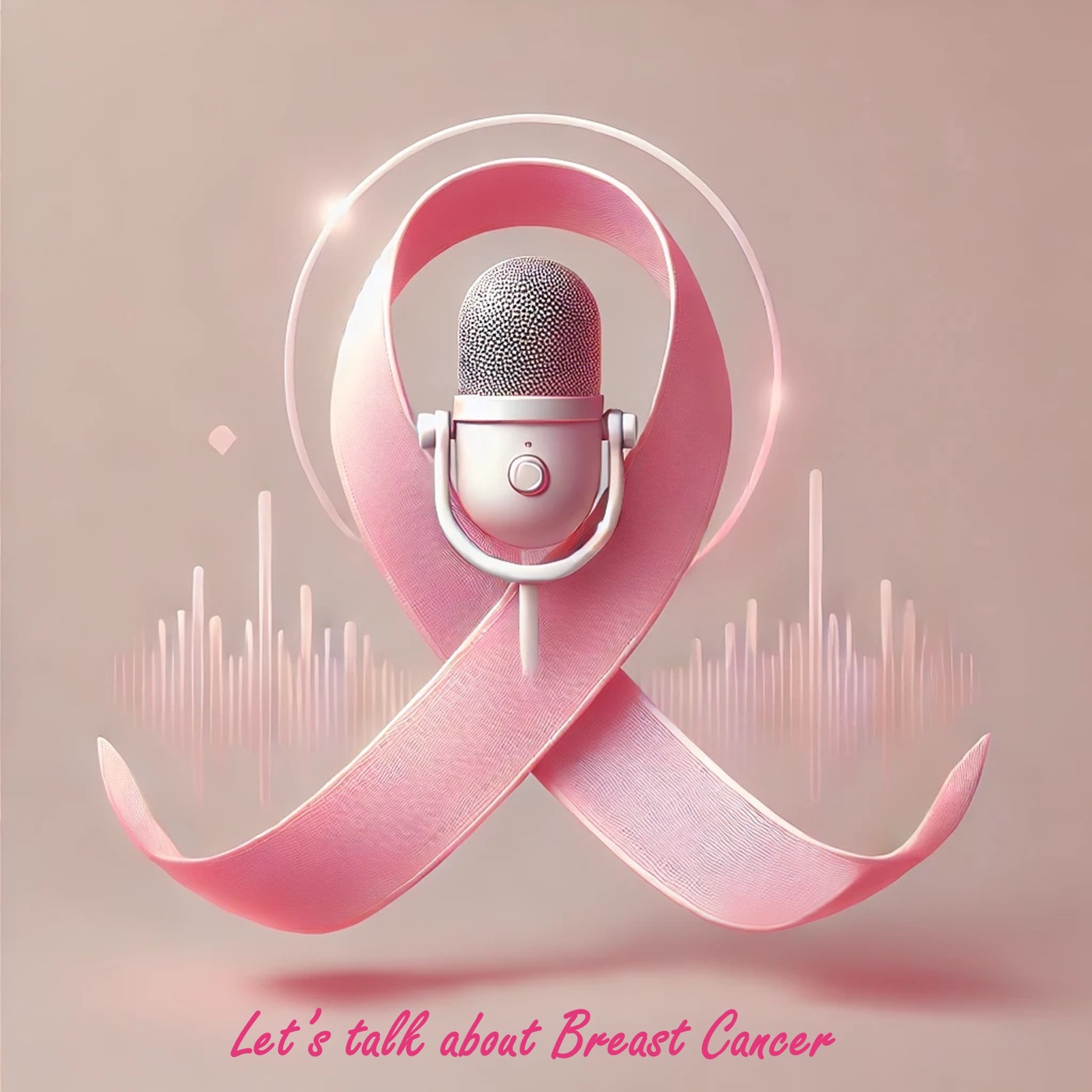 Let's talk about Breast Cancer