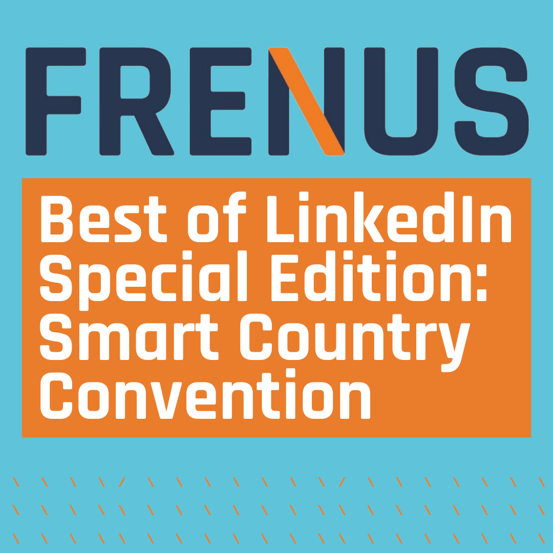 Best of LinkedIn: Smart Country Convention 2025