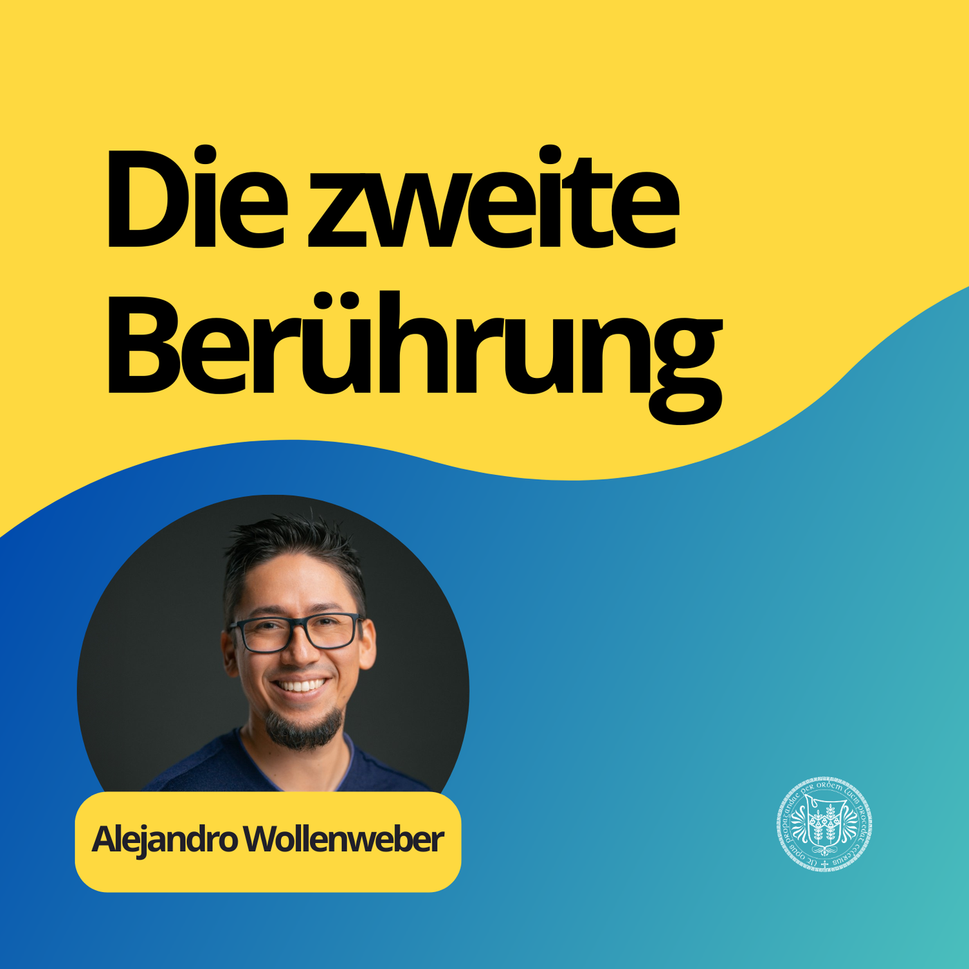 Alejandro Wollenweber: Die zweite Berührung