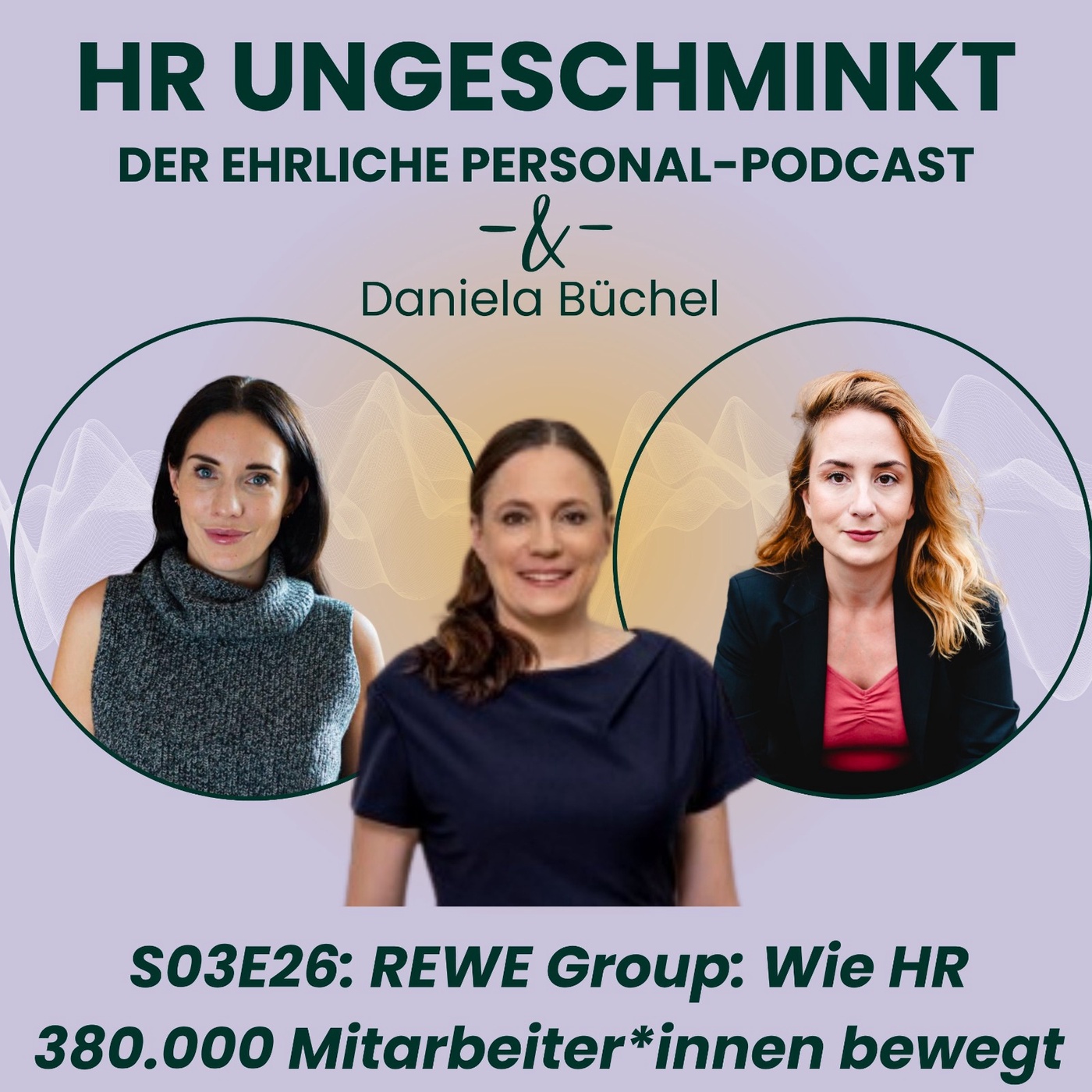 S03E26: REWE Group: Wie HR 380.000 Mitarbeiter*innen bewegt