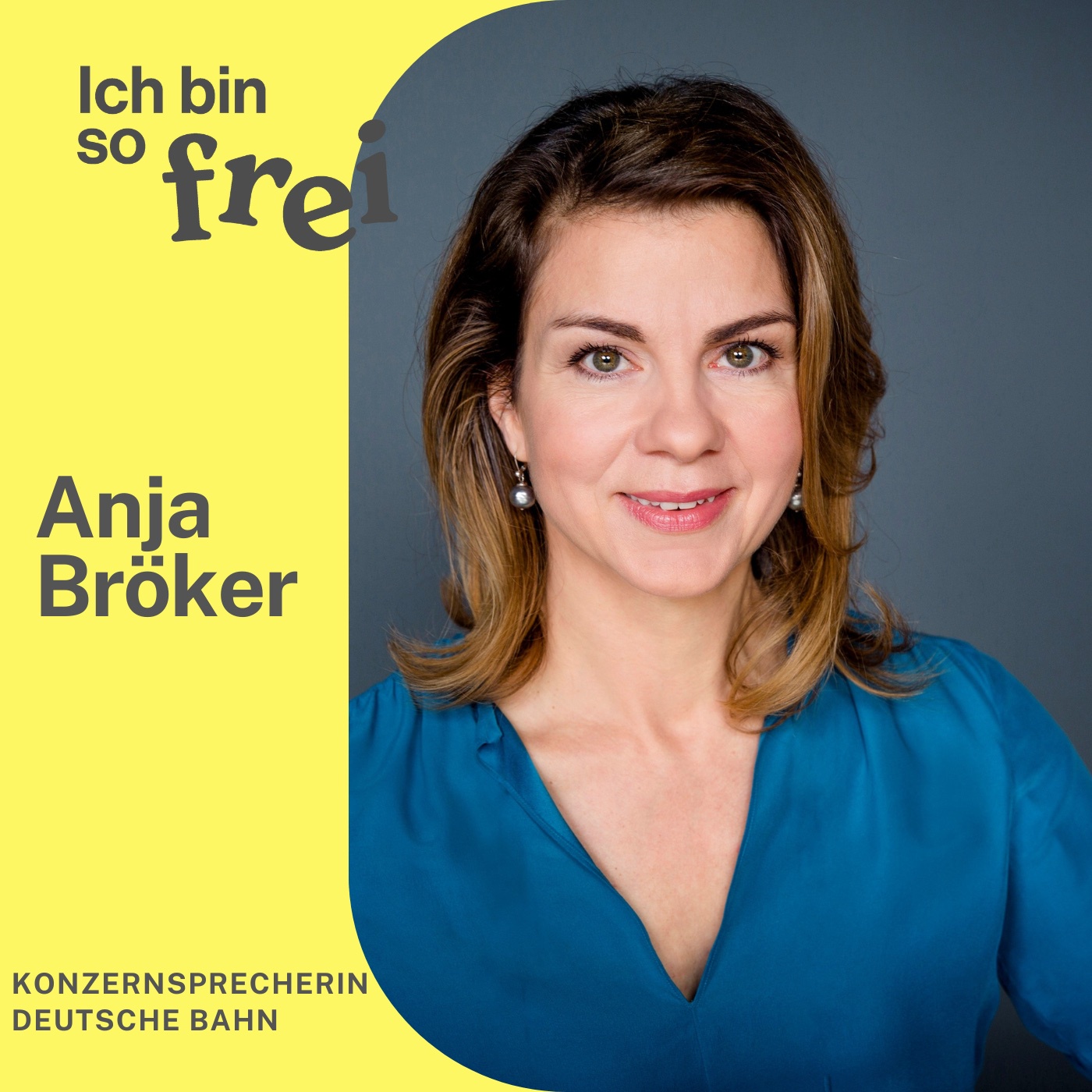 #55 DB-Sprecherin Anja Bröker zu wie doch alles für Frauen möglich ist