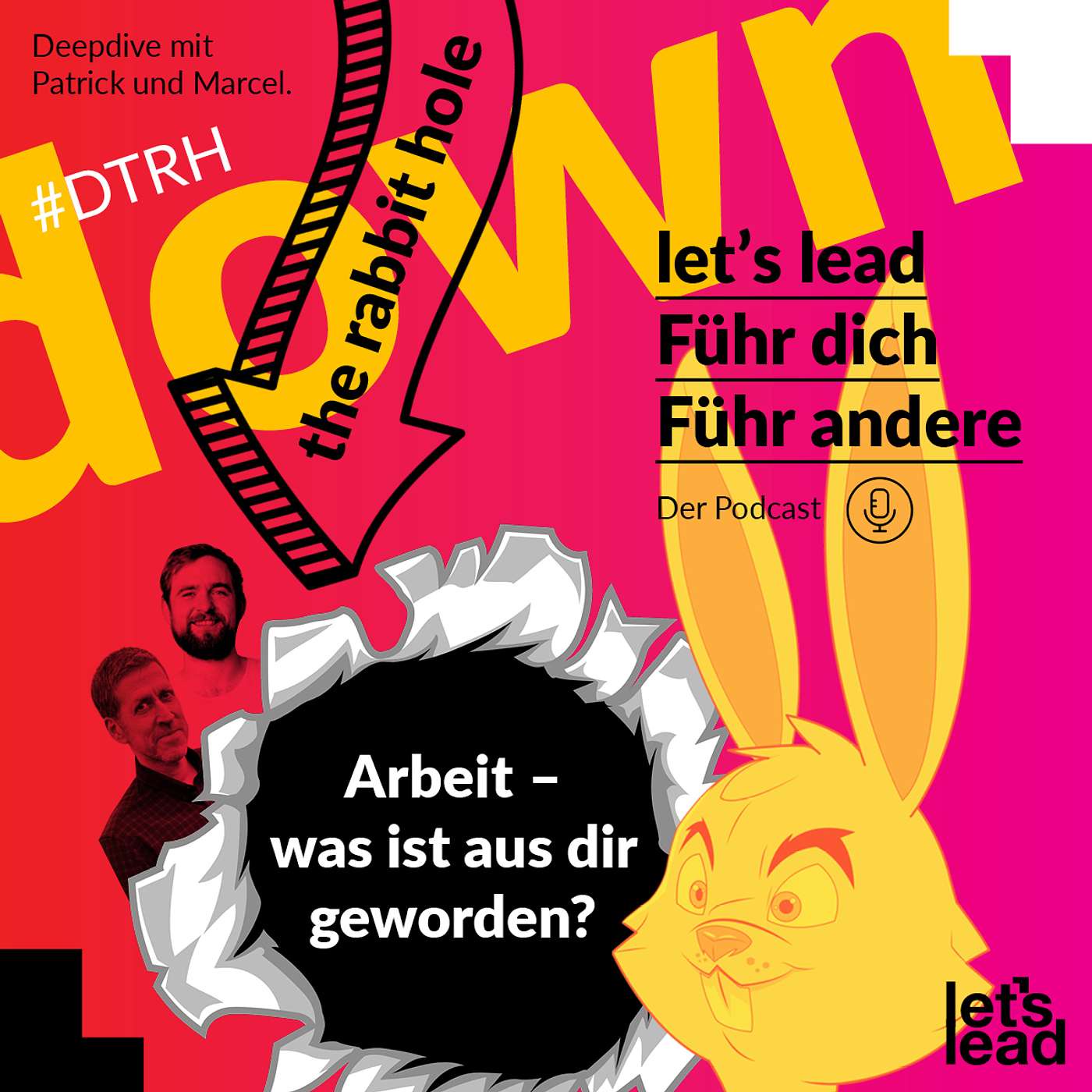 #83 Arbeit – was ist aus dir geworden?