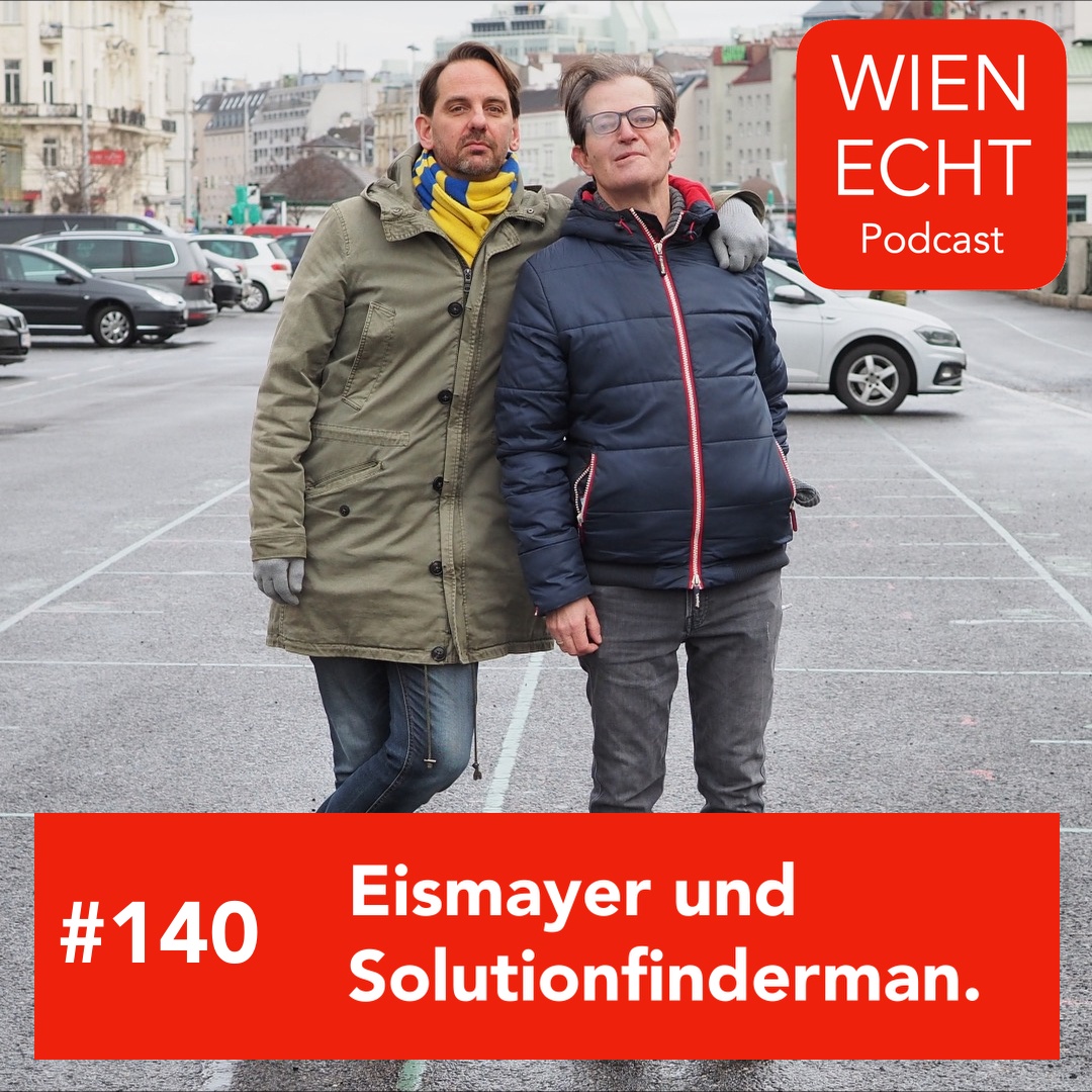 #140 - Eismayer und Solutionfinderman.