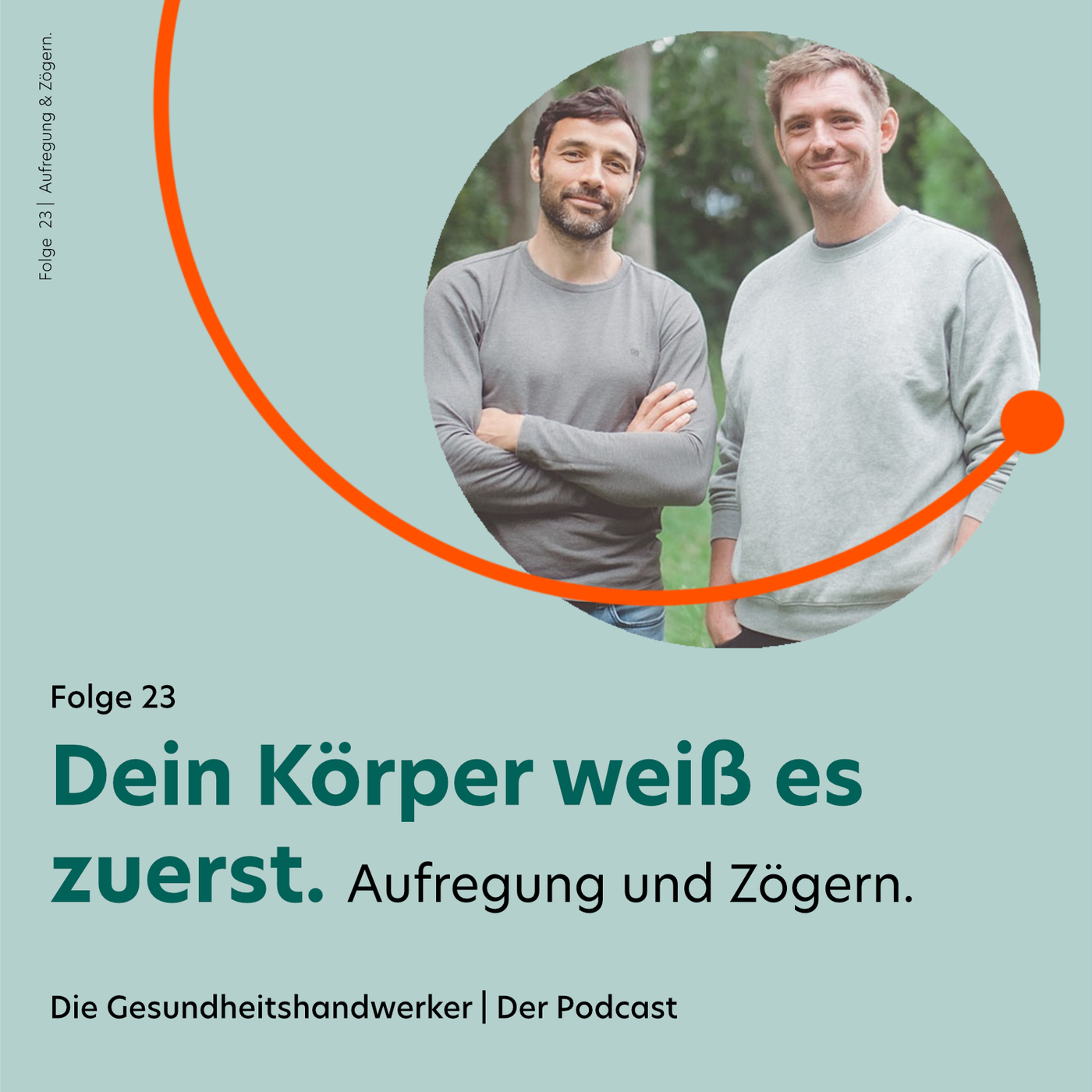 Dein Körper weiß es zuerst. Aufregung und Zögern