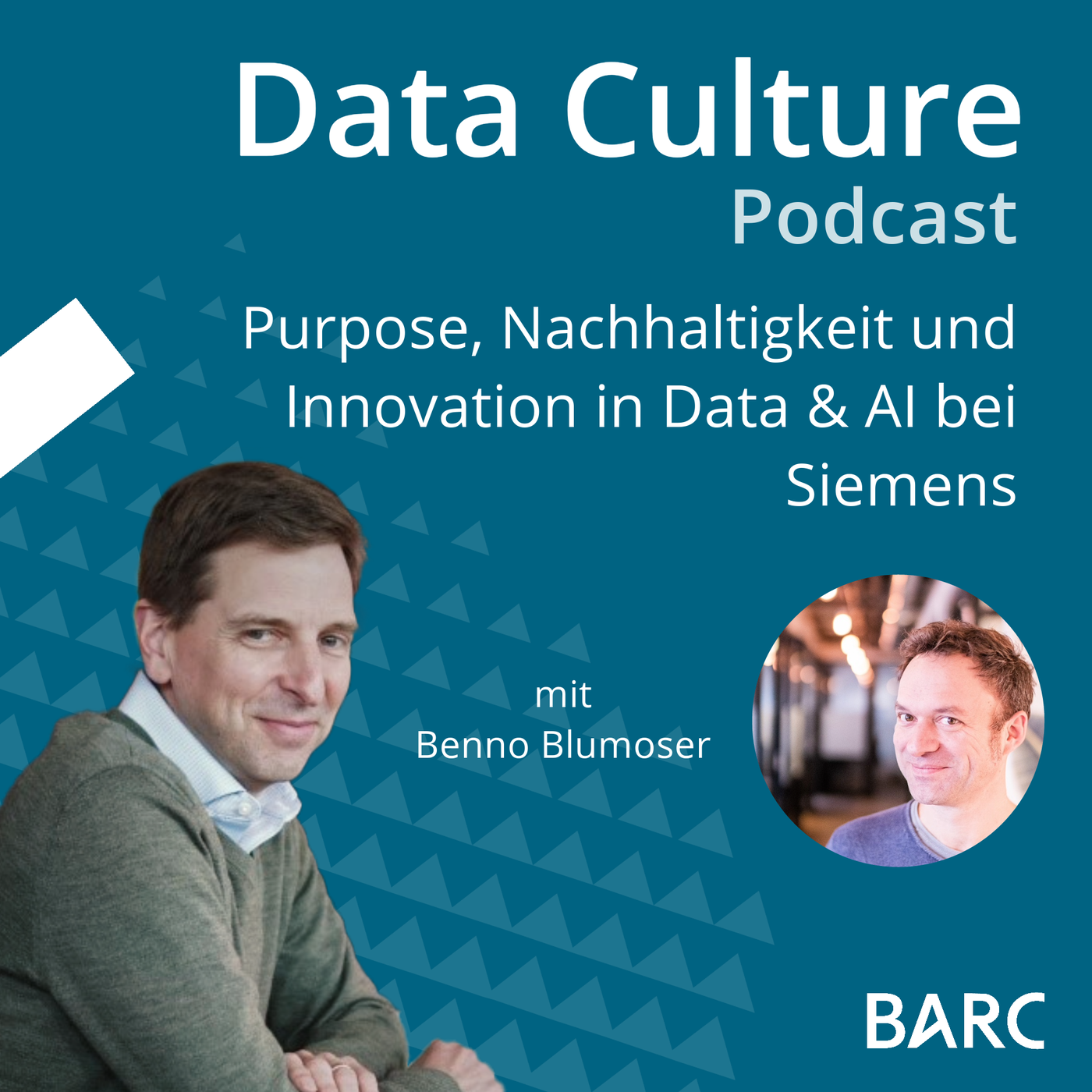 Purpose, Nachhaltigkeit und Innovation in Data & AI bei Siemens – mit Benno Blumoser