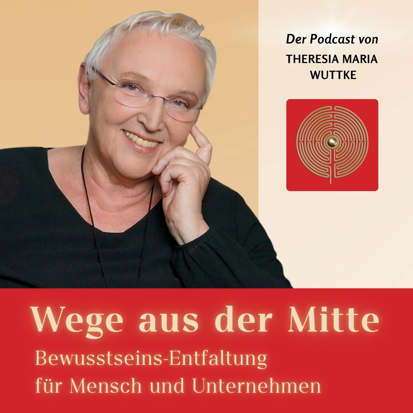Wege aus der Mitte - Bewusstseins-Entfaltung für Mensch und Unternehmen