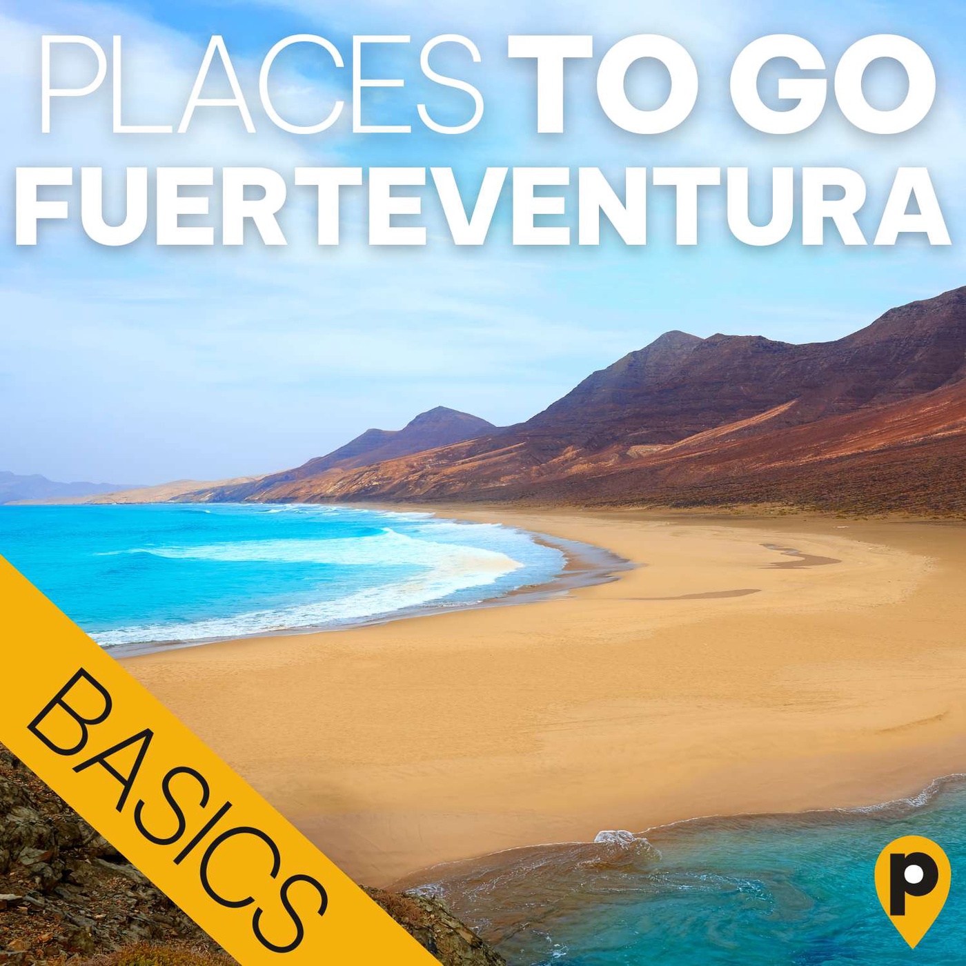 Fuerteventura – die Basics