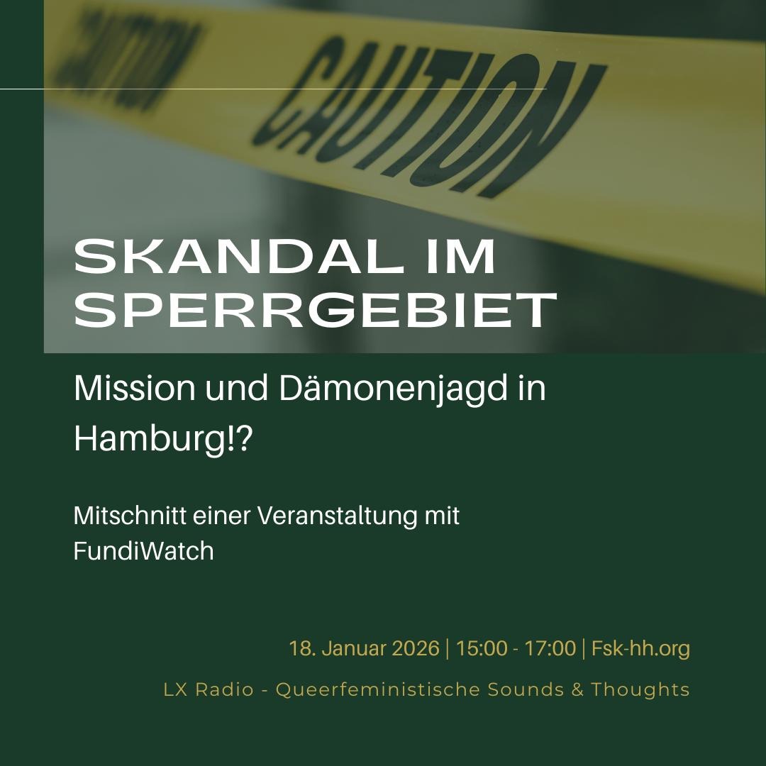 Lx Radio Januar 2026: Skandal im Sperrgebiet - Mission und Dämonenjagd in Hamburg!? mit FundiWatch