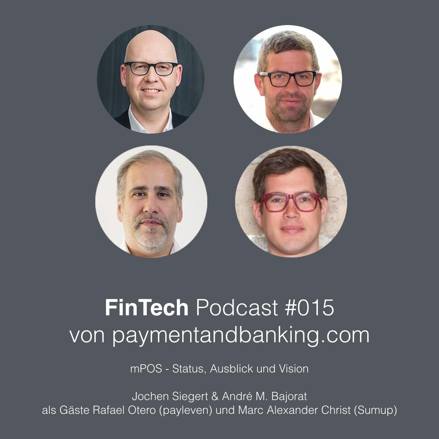 FinTech Podcast #015 – mPOS - Status, Ausblick und Vision