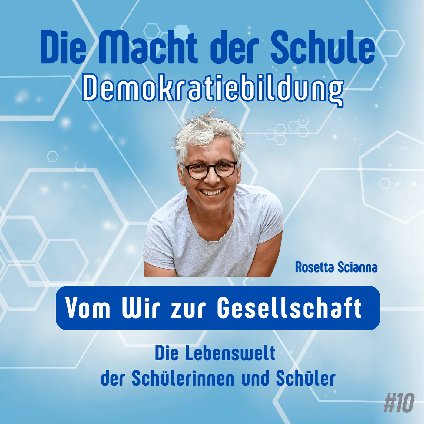 Vom Wir zur Gesellschaft – Die Lebenswelt der Schülerinnen und Schüler