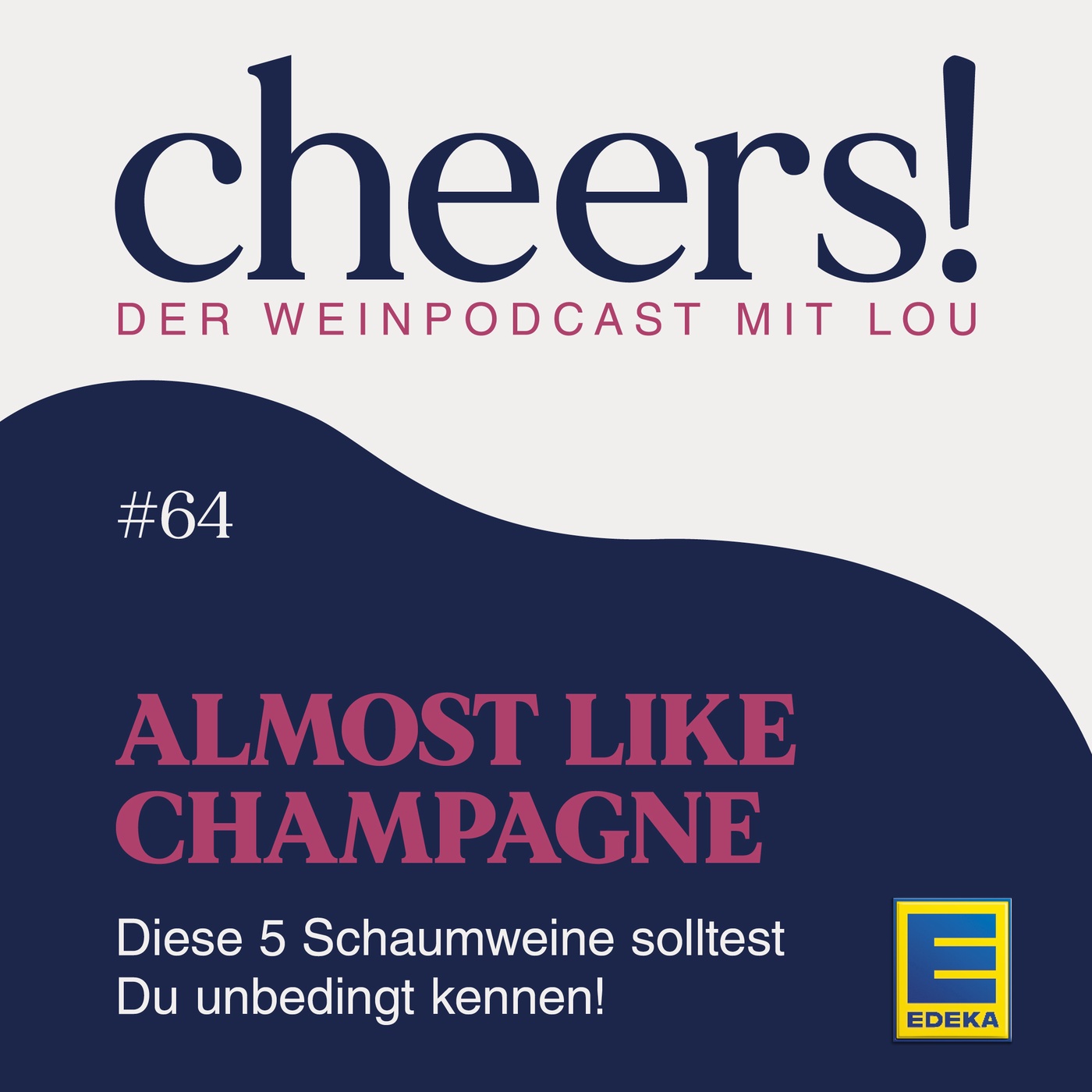 64: Almost like Champagne – Diese 5 Schaumweine solltest Du unbedingt kennen!