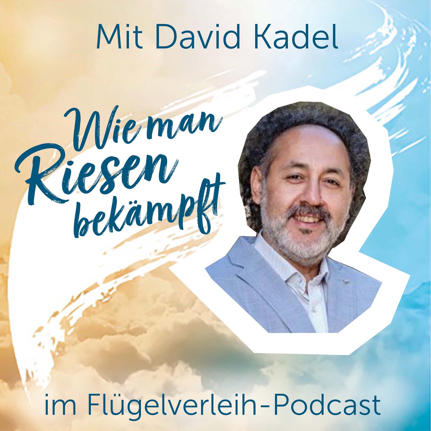 Wie man Riesen bekämpft - mit David Kadel