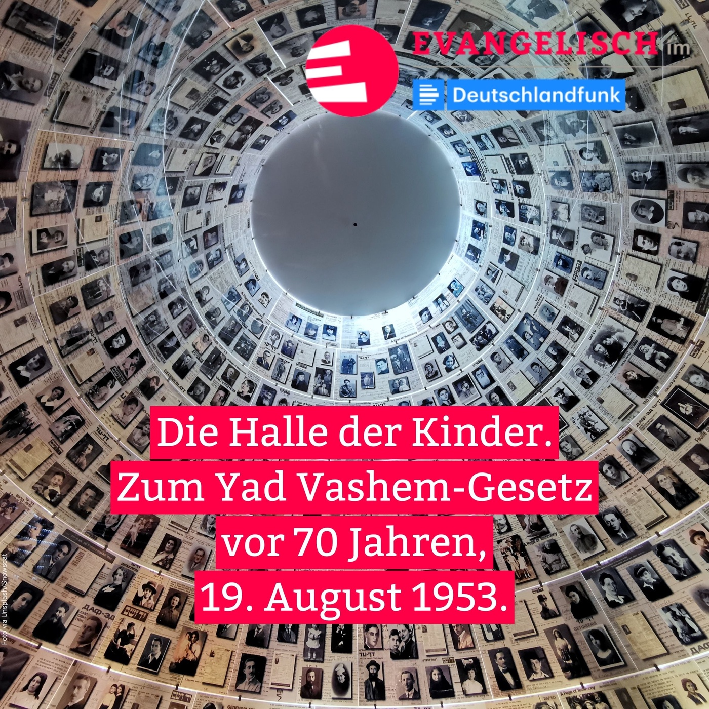 Die Halle der Kinder. Zum Yad Vashem-Gesetz vor 70 Jahren, 19. August 1953