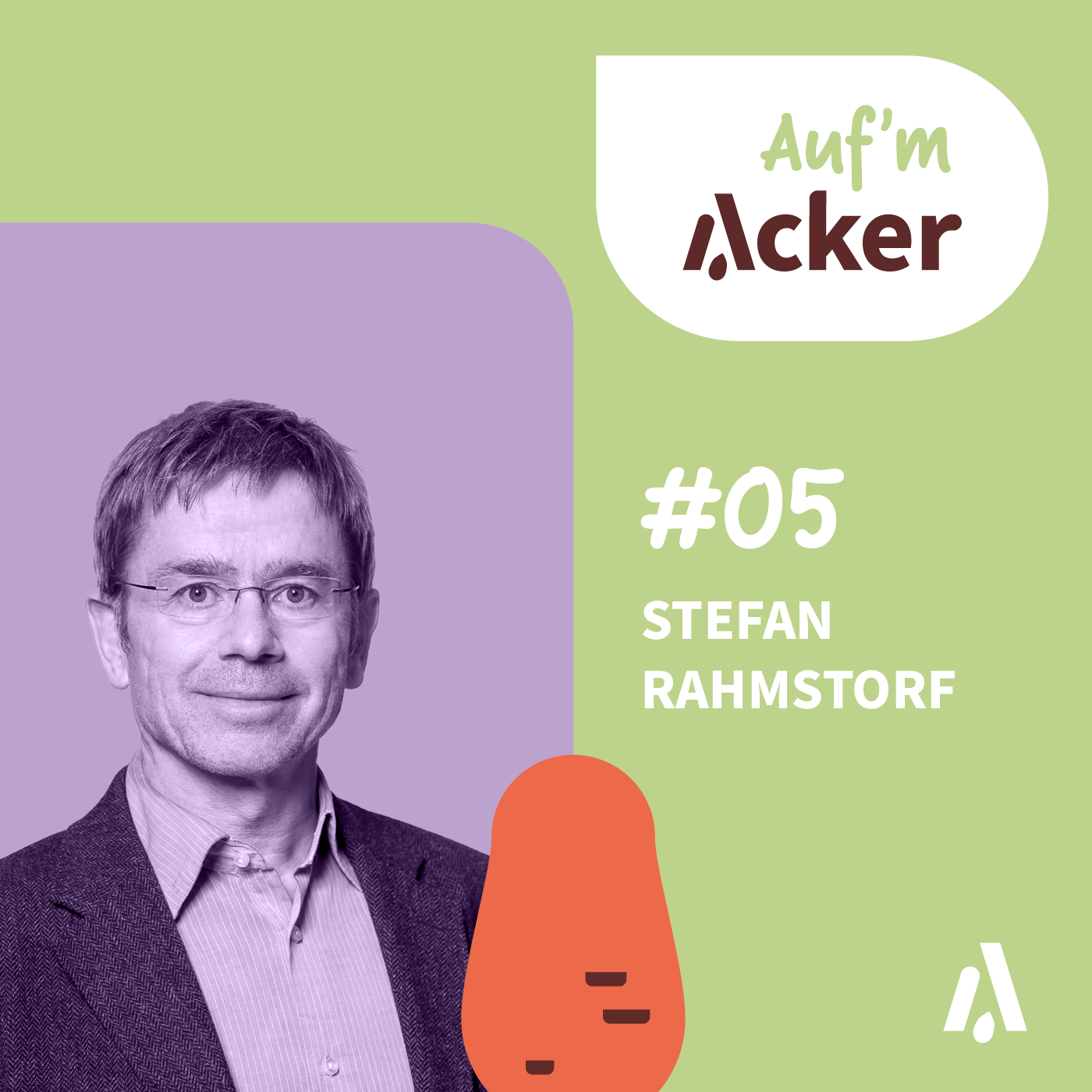 #05: Auf'm Acker mit Prof. Stefan Rahmstorf