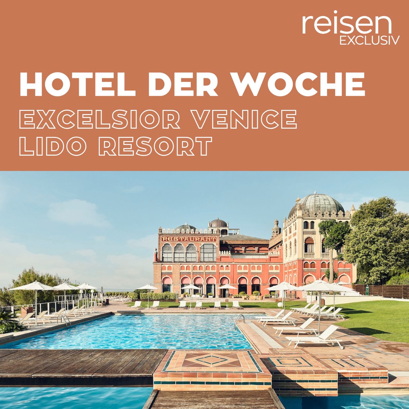 Italien: Excelsior Venice Lido Resort