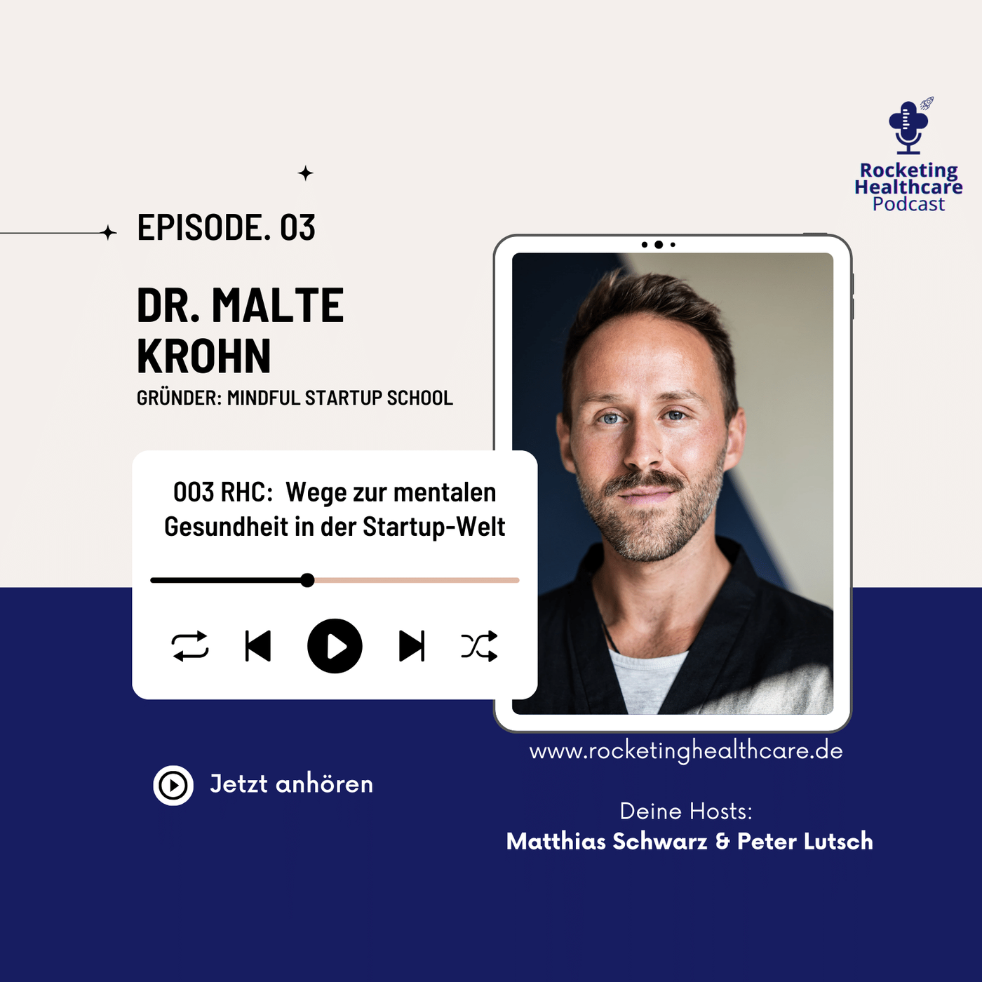 RHC 003: Wege zur mentalen Gesundheit in der Startup-Welt - Interview mit Dr. Malte Krohn