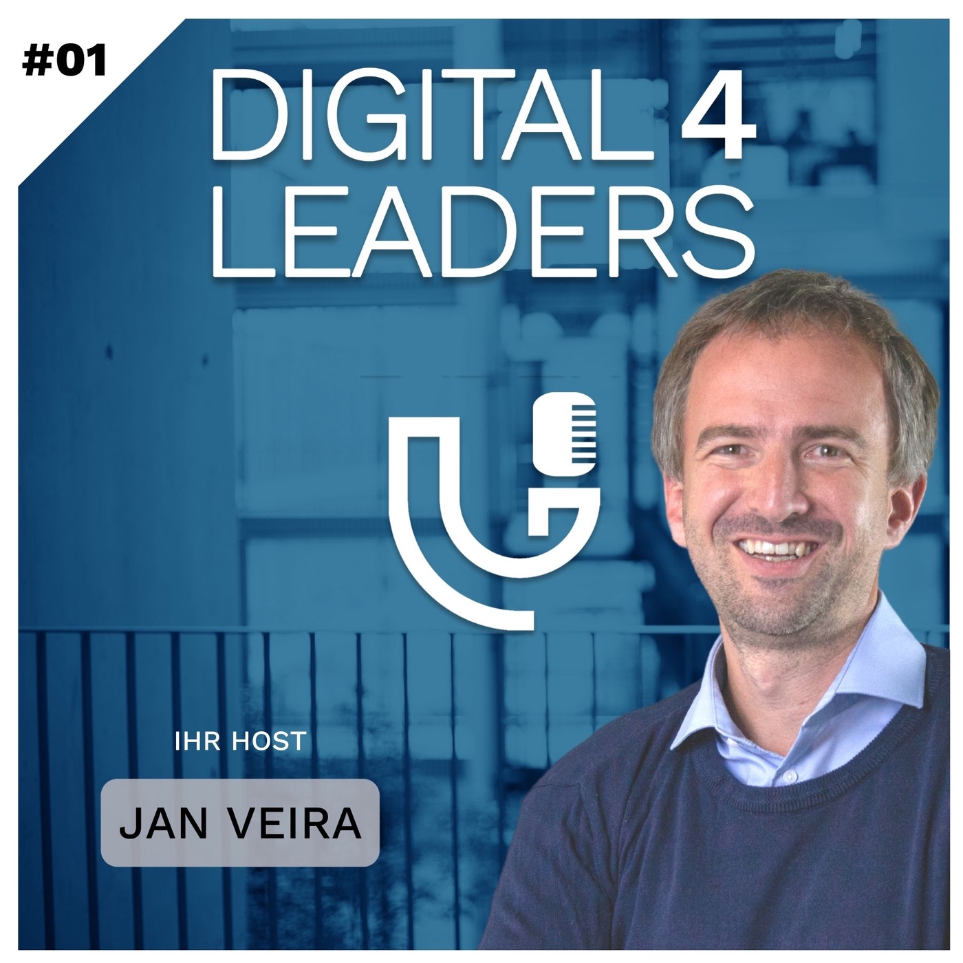 #1 Was Sie bei Digital4Leaders erwartet – mit Jan Veira