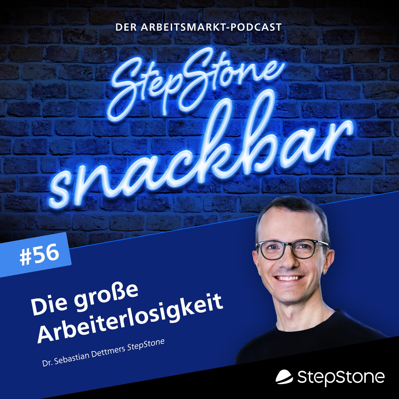 Die große Arbeiterlosigkeit (mit Dr. Sebastian Dettmers von StepStone)