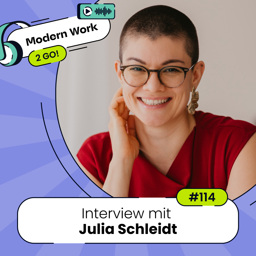 #114 Was KI nie kann – die Rolle des Menschen im Wandel - Interview mit Julia Schleidt