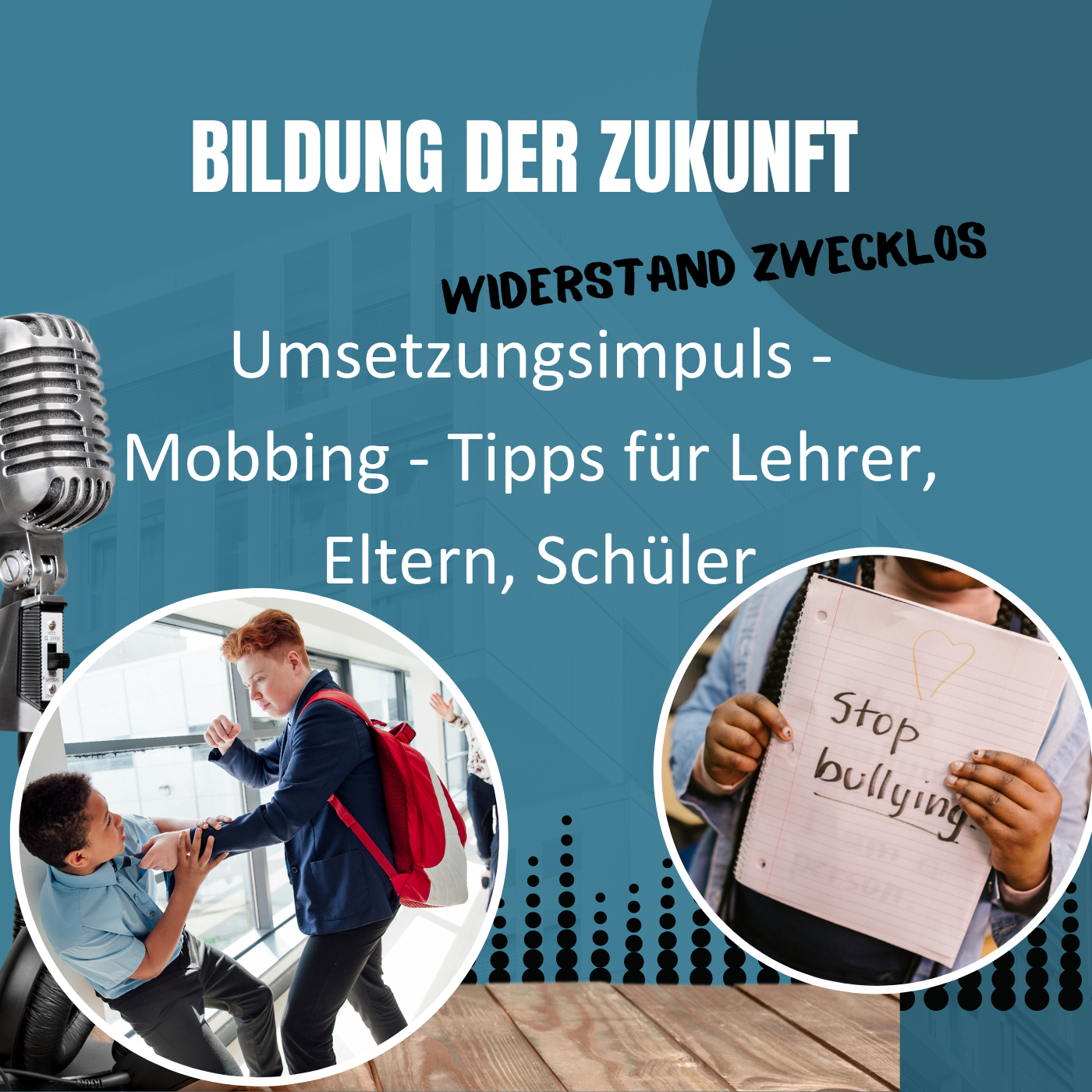 #20 Umsetzungsimpuls: Mobbing – Was tun?