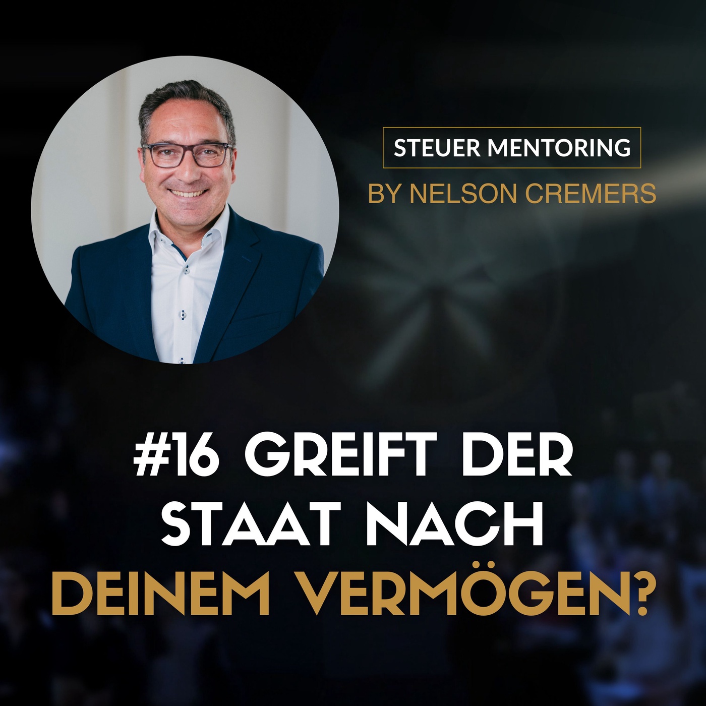 #16 Vermögenssteuer: Realität oder Illusion?